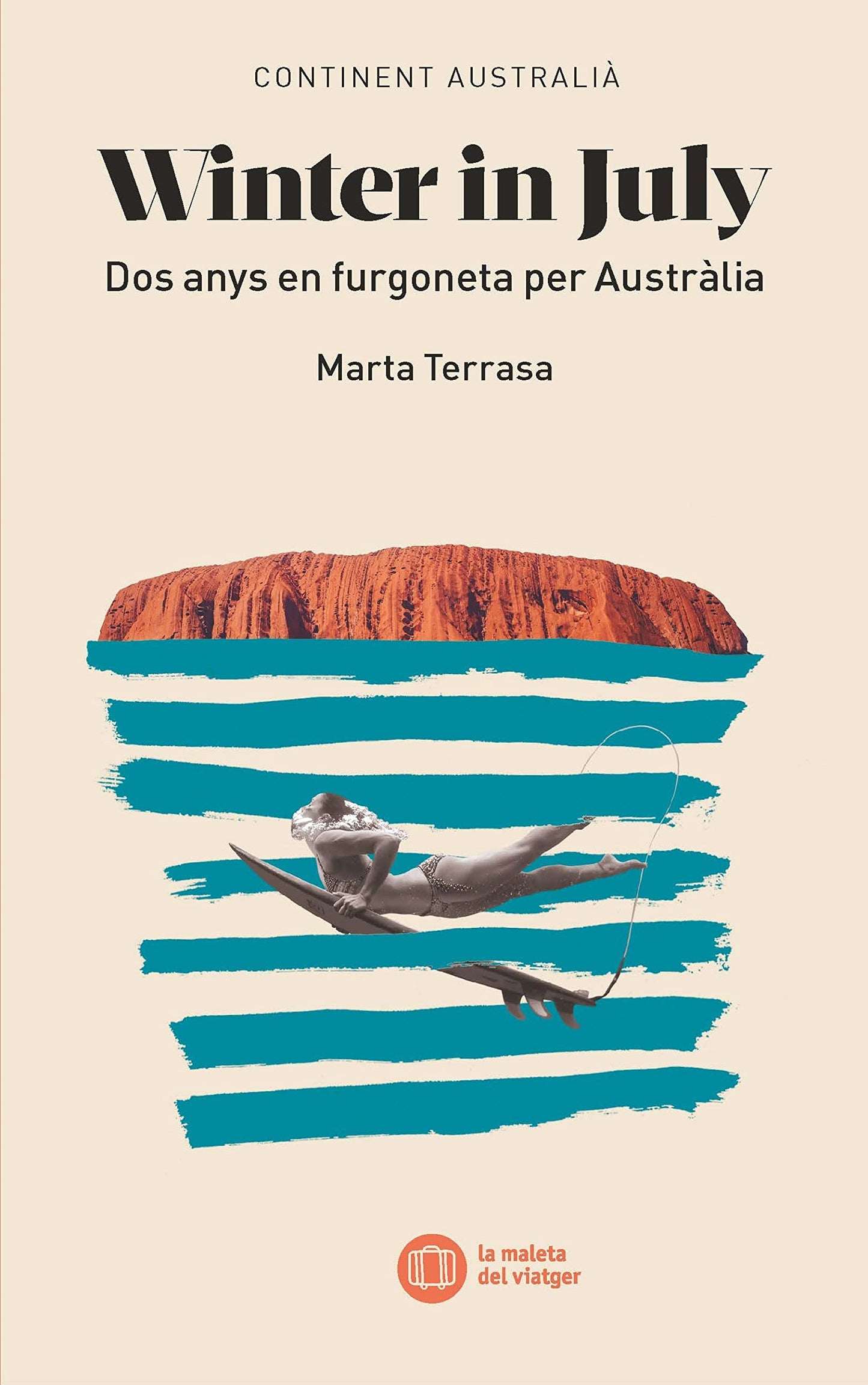 Libro: Winter in July: Dos anys en furgoneta per Austràlia