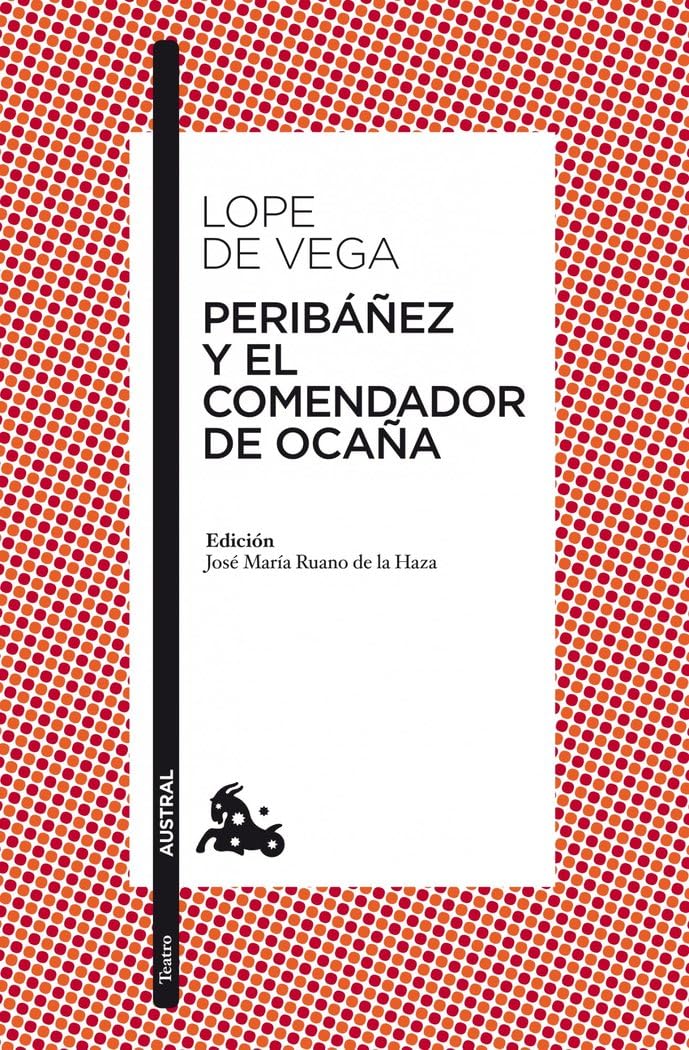 Libro: Peribáñez y el comendador de Ocaña (Clásica)