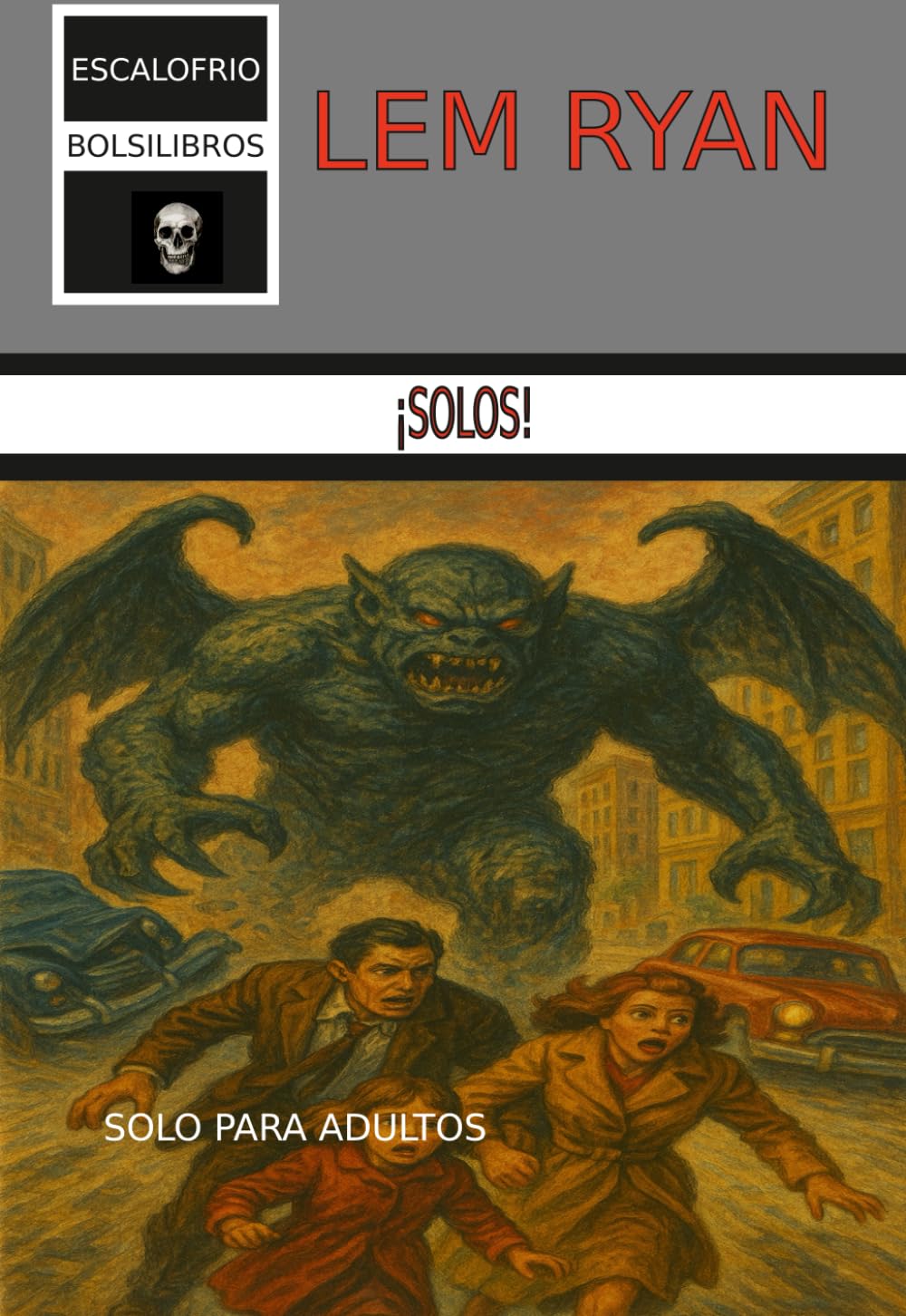 Libro: ¡Solos!