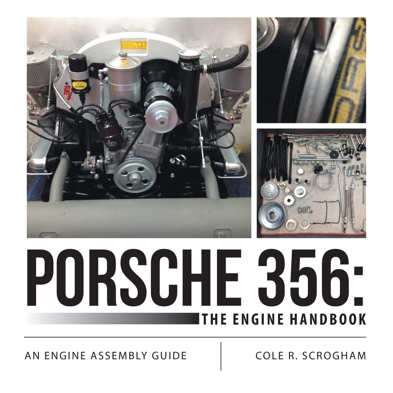 Libro: Porsche 356: The Engine Handbook: An Engine Assembly Guide