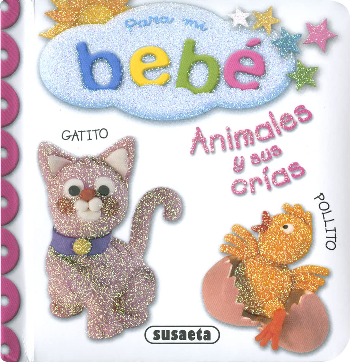 Libro: Animales y sus crias (Para mi bebé)