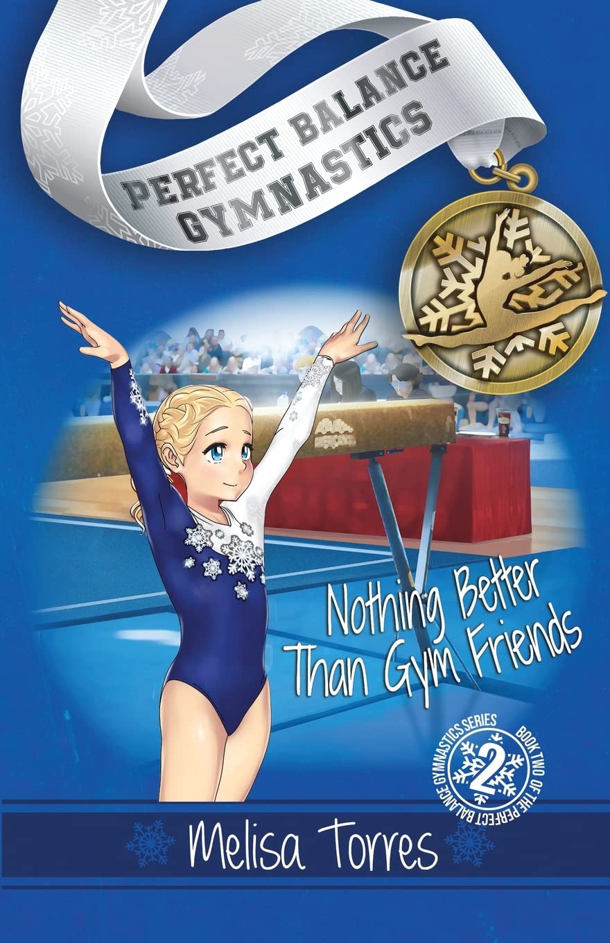 Libro: Nothing Better Than Gym Friends (Perfect Balance Gymnastics)