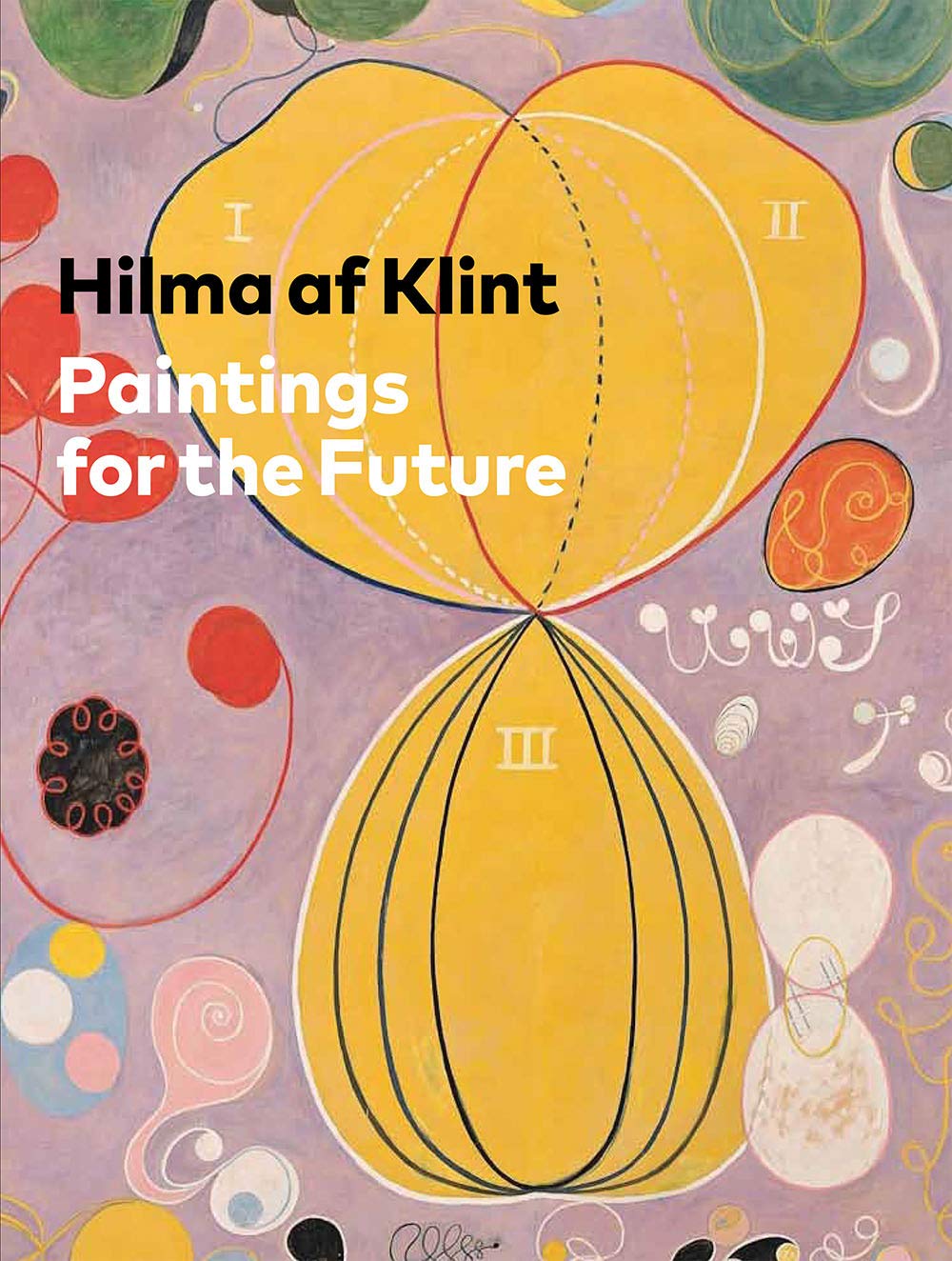 Libro: Hilma af Klint: Paintings for the Future