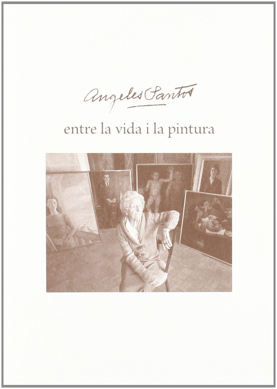 Libro: Ángeles Santos, entre la vida i la pintura (Dones Il·lustres de les Comarques Gironines)