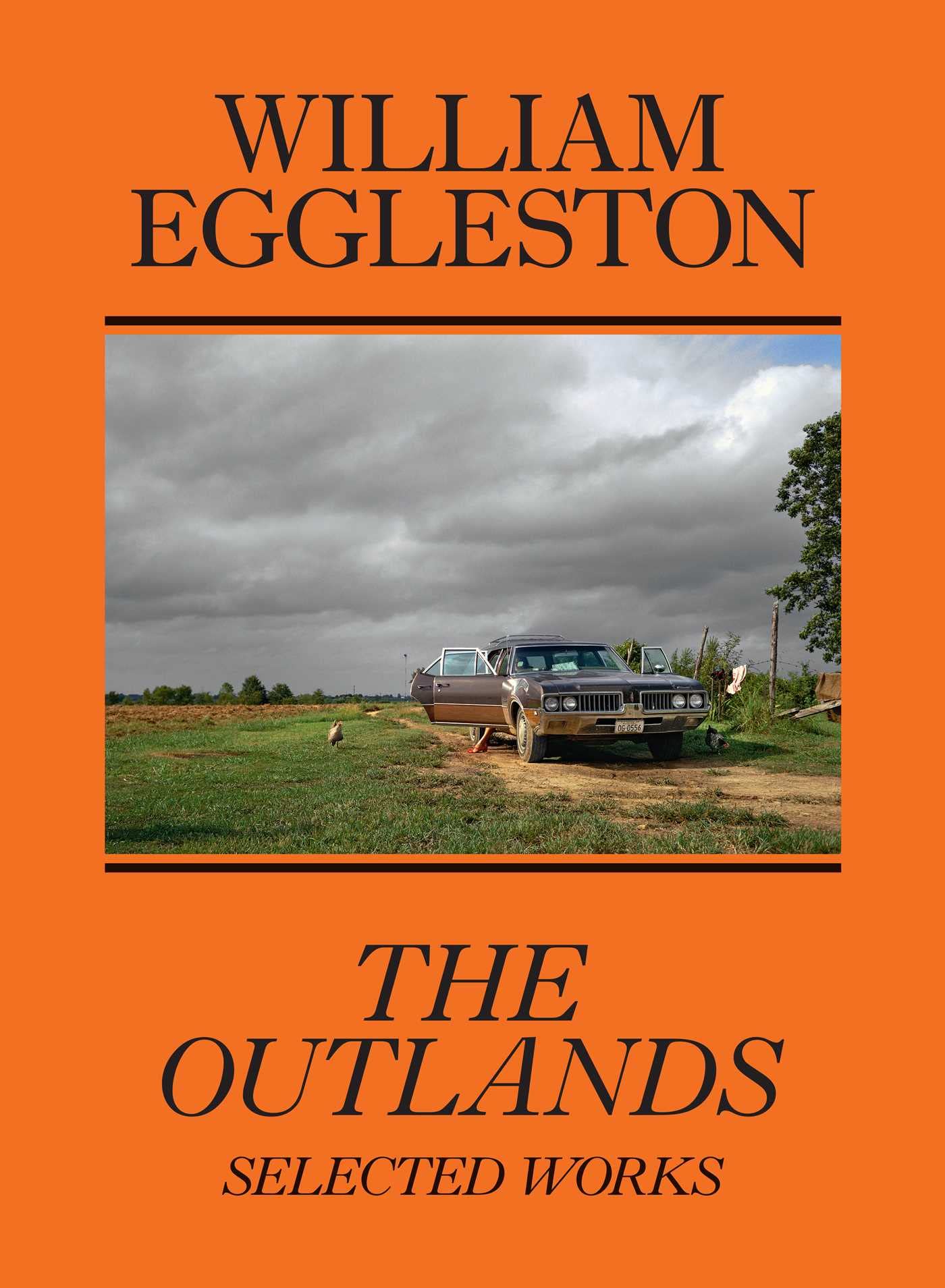 Libro: William Eggleston: The Outlands, Selected Works