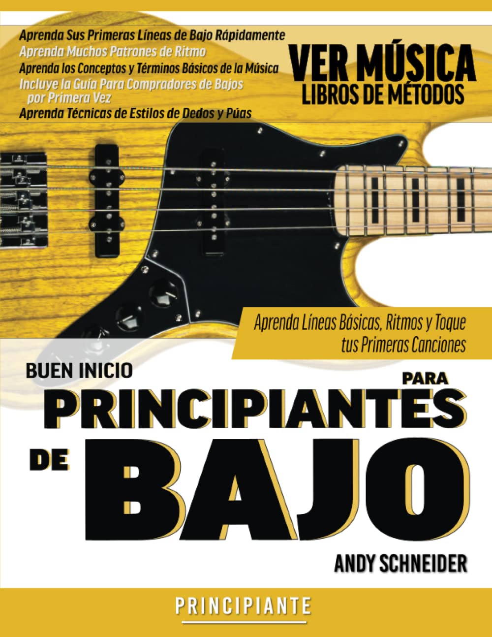 Libro: Buen Inicio para Principiantes de Bajo: Aprenda Líneas Básicas, Ritmos y Toque tus Primeras Canciones (Spanish Edition)