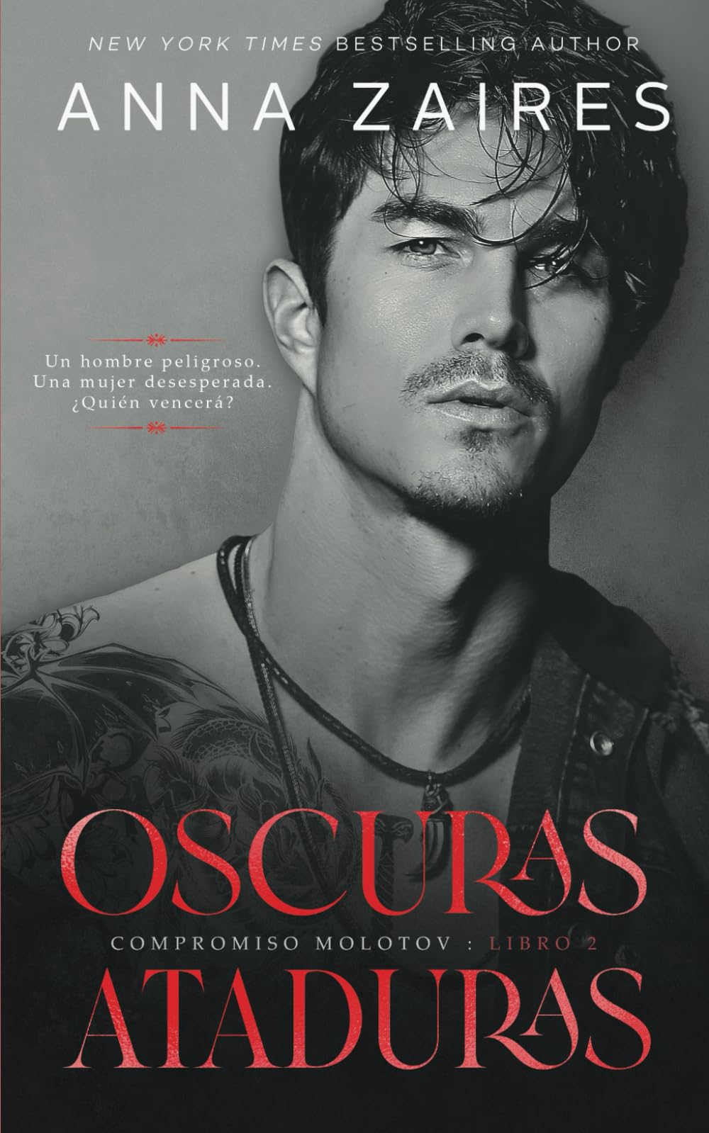 Libro: Oscuras ataduras (Compromiso Molotov) (Spanish Edition)