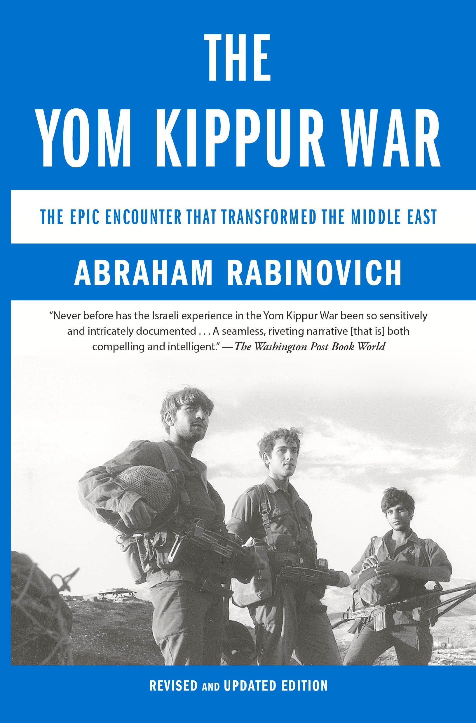 Libro: The Yom Kippur War: The Epic Encounter That Transformed the Middle East