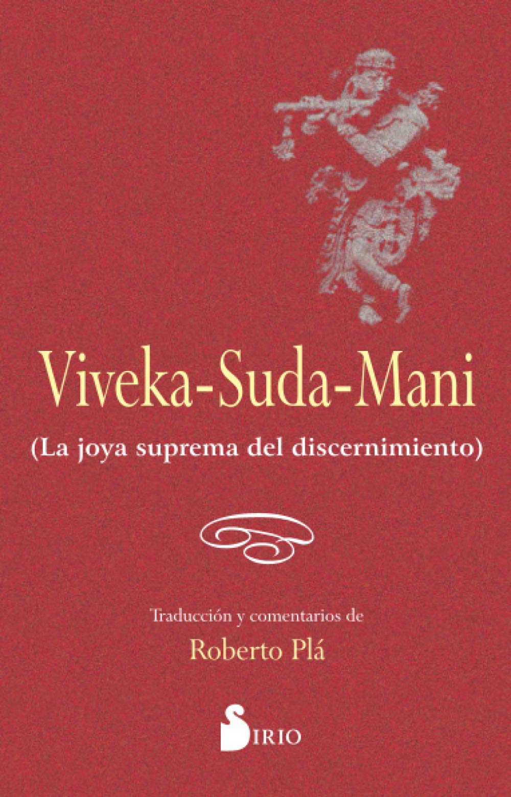 Libro: VIVEKA-SUDA-MANI: LA JOYA SUPREMA DEL DISCERNIMIENTO (Spanish Edition)