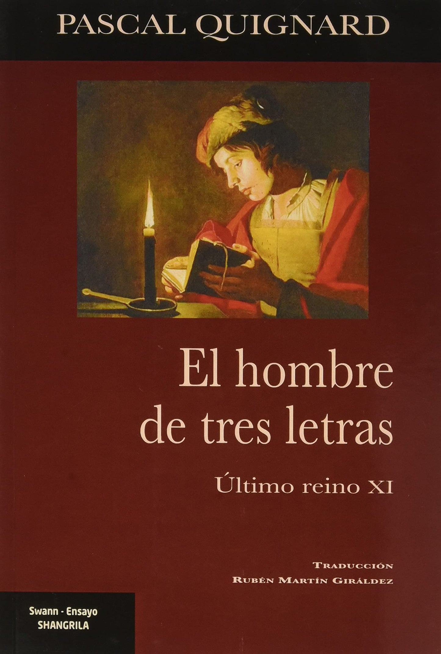 Libro: El hombre de tres letras: Último reino XI