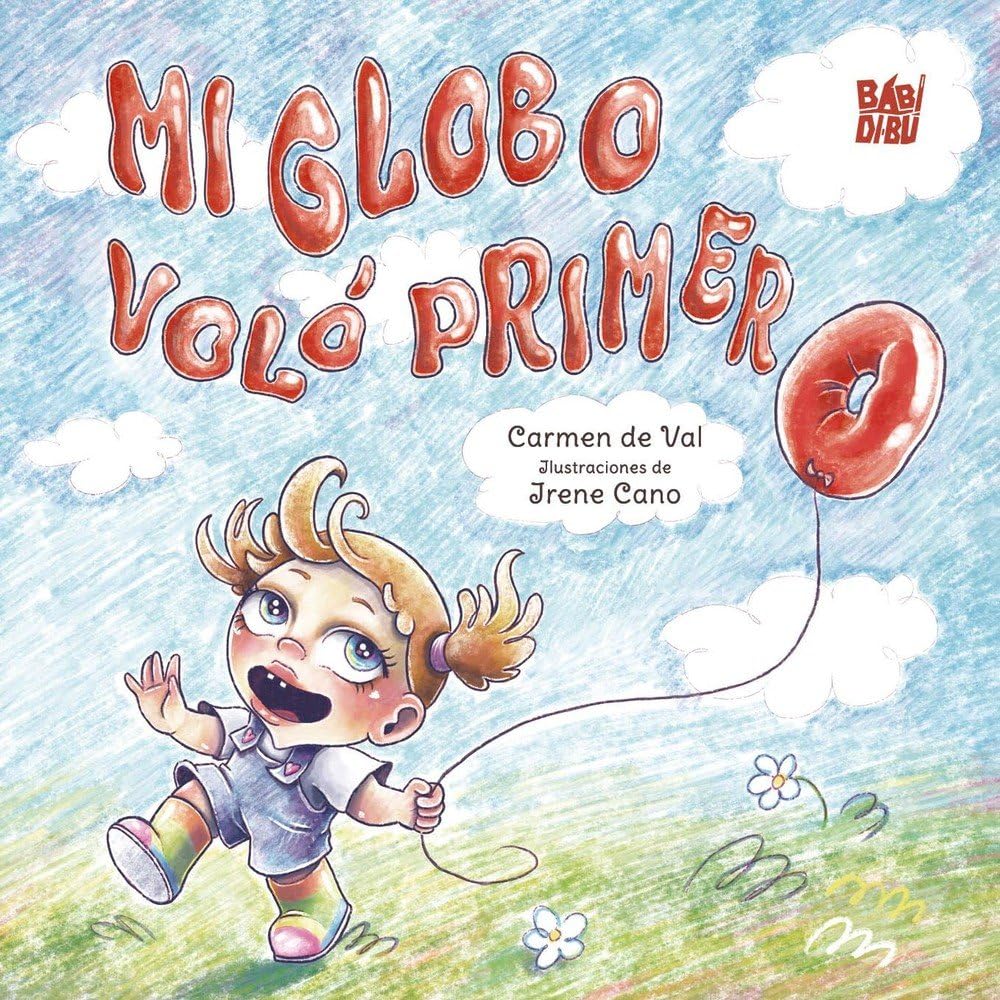 Libro: Mi globo voló primero: 0 (Viva la vida)
