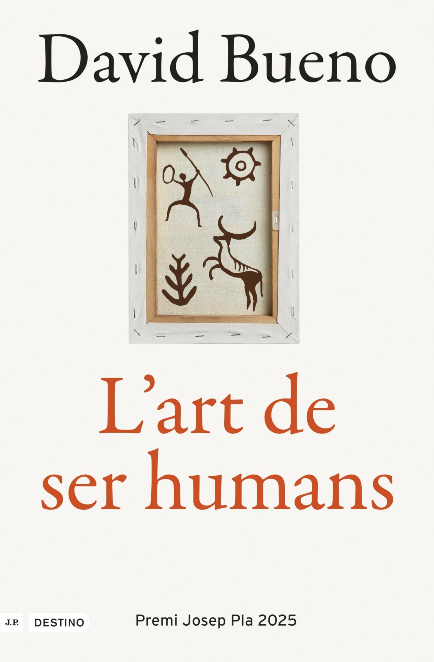 Libro: L'art de ser humans: Premi Josep Pla 2025 (L'ANCORA)