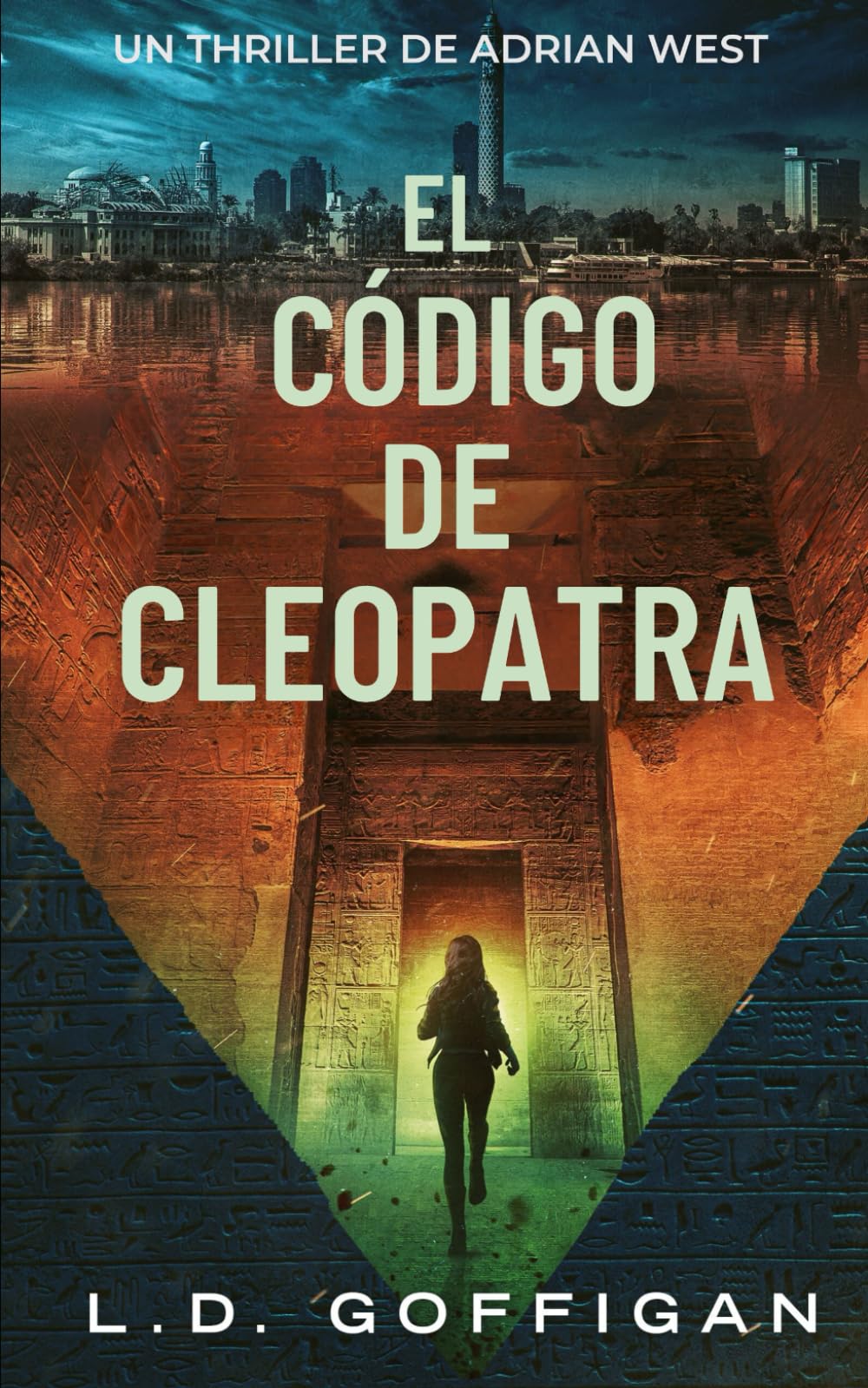 Libro: El código de Cleopatra: Un thriller de Adrian West (Aventuras de Adrian West) (Spanish Edition)