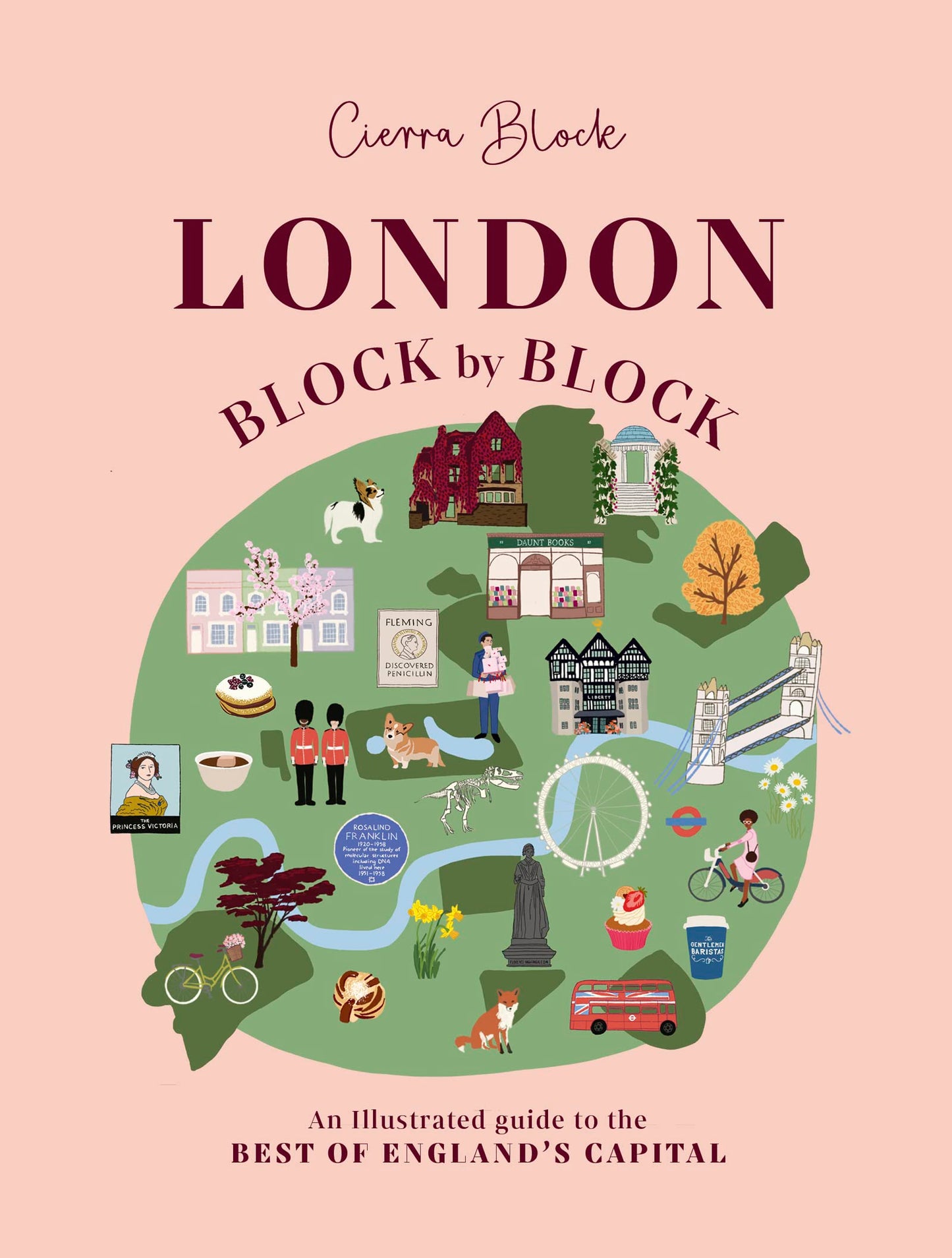 Libro: London, Block by Block: An illustrated guide to the best of England’s capital: 1