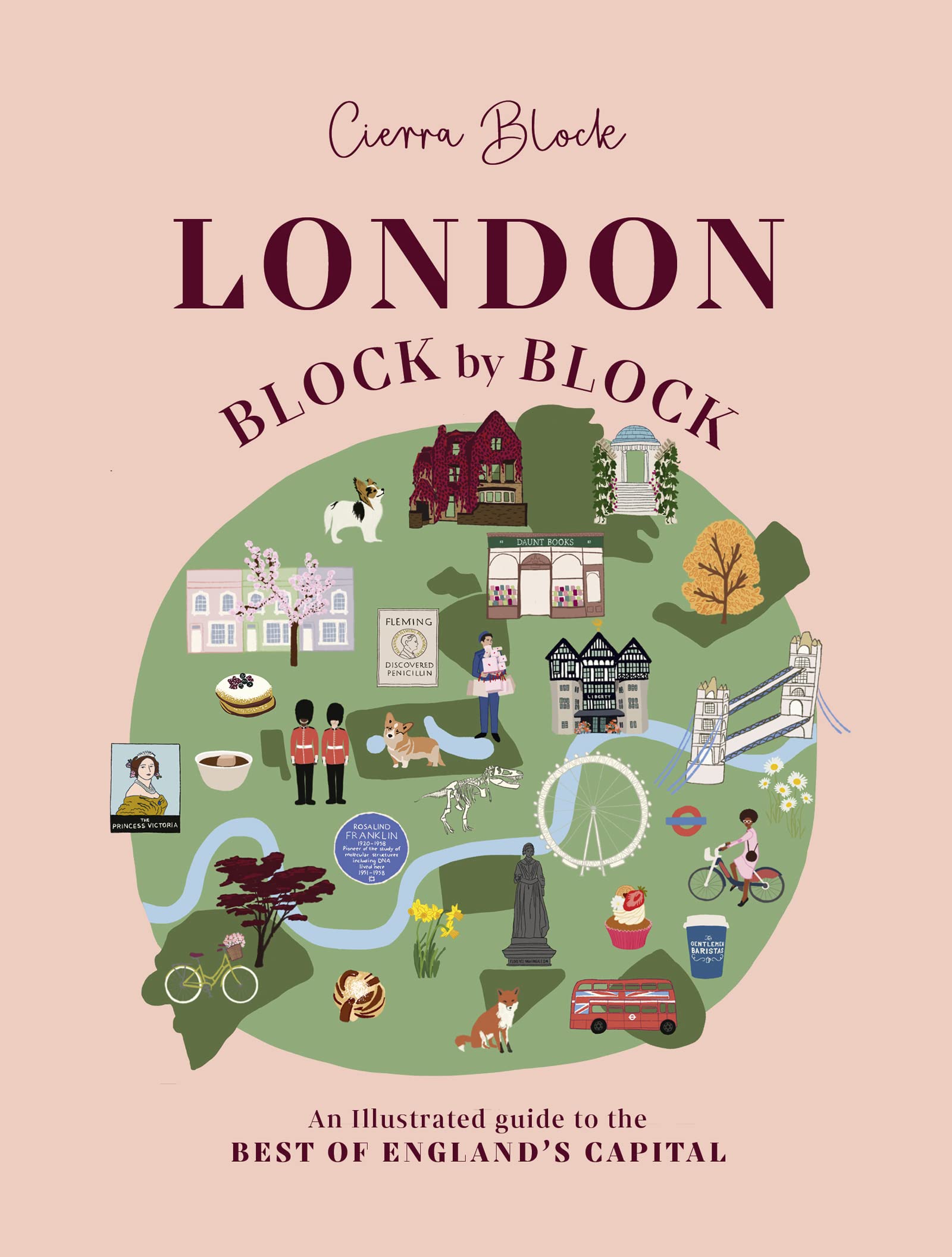 Libro: London, Block by Block: An illustrated guide to the best of England’s capital: 1