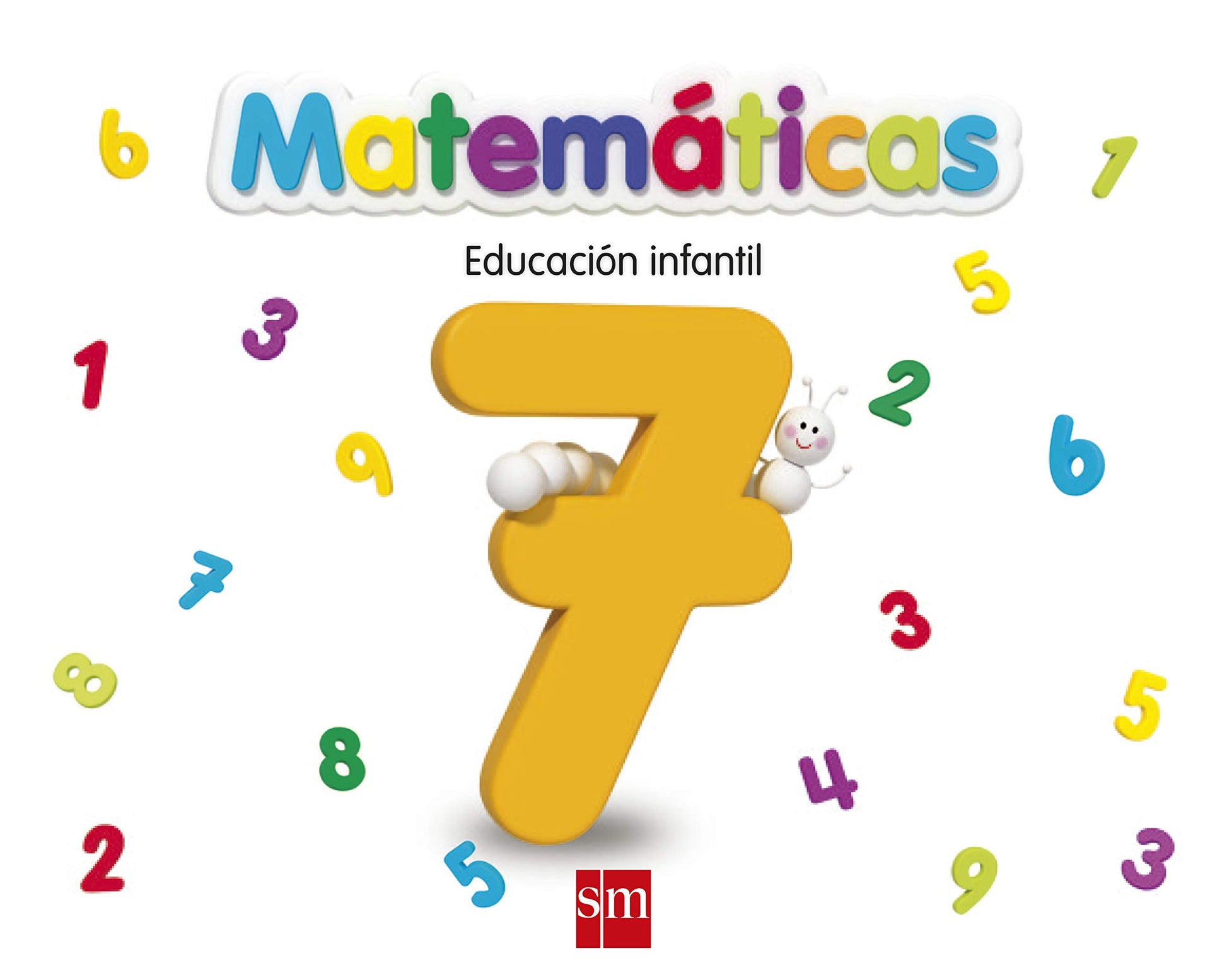 Libro: Matemáticas 7. Educación Infantil