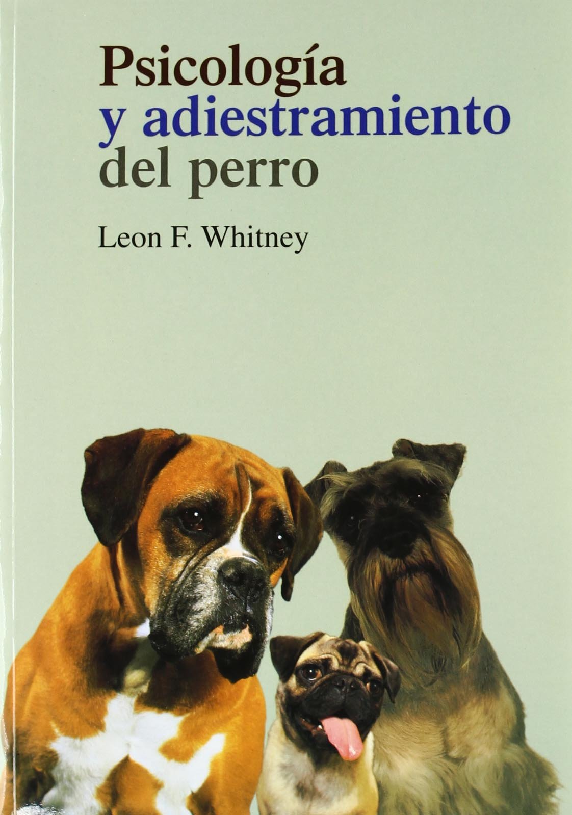 Libro: Psicologia y adiestramiento del perro