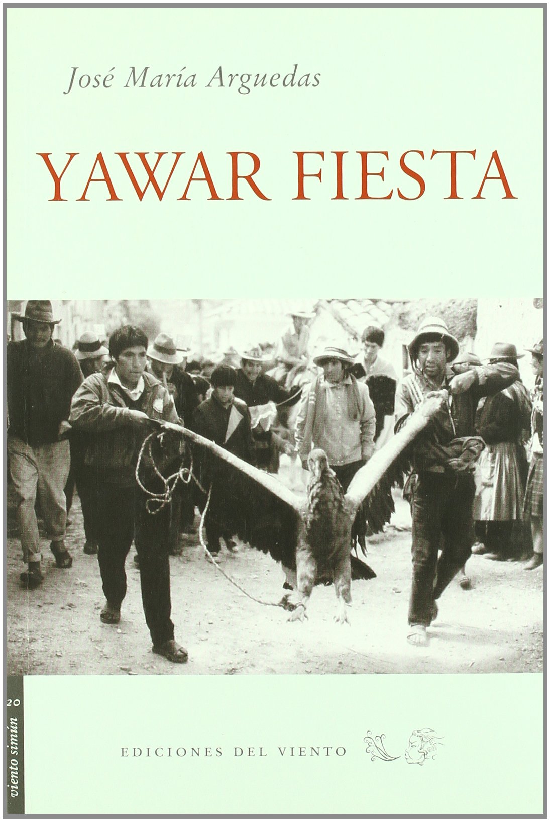 Libro: Yawar Fiesta