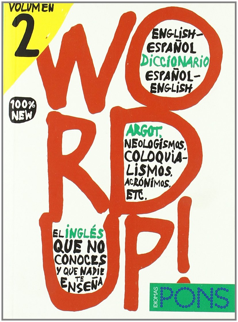 Libro: Word up! 2 -Diccionario Ingles/Español Español/Inglés