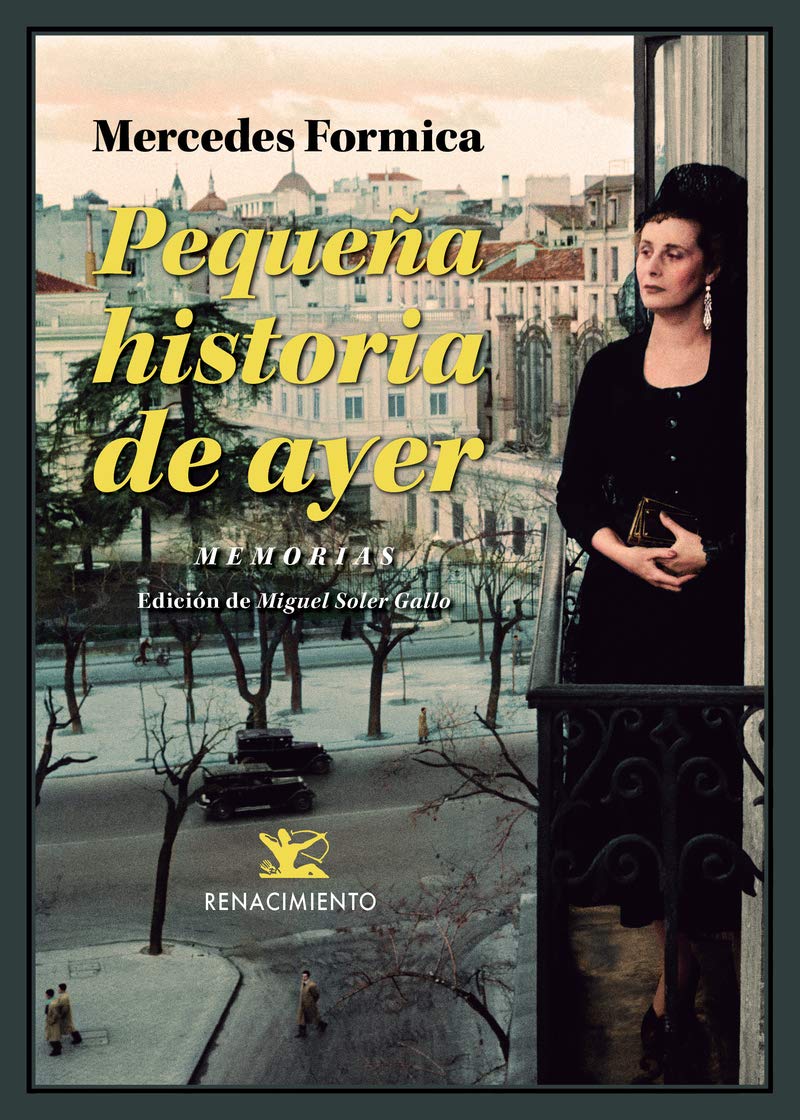 Libro: Pequeña historia de ayer: (Memorias, 1931-1958). Visto y vivido, Escucho el silencio, Espejo roto. Y espejuelos
