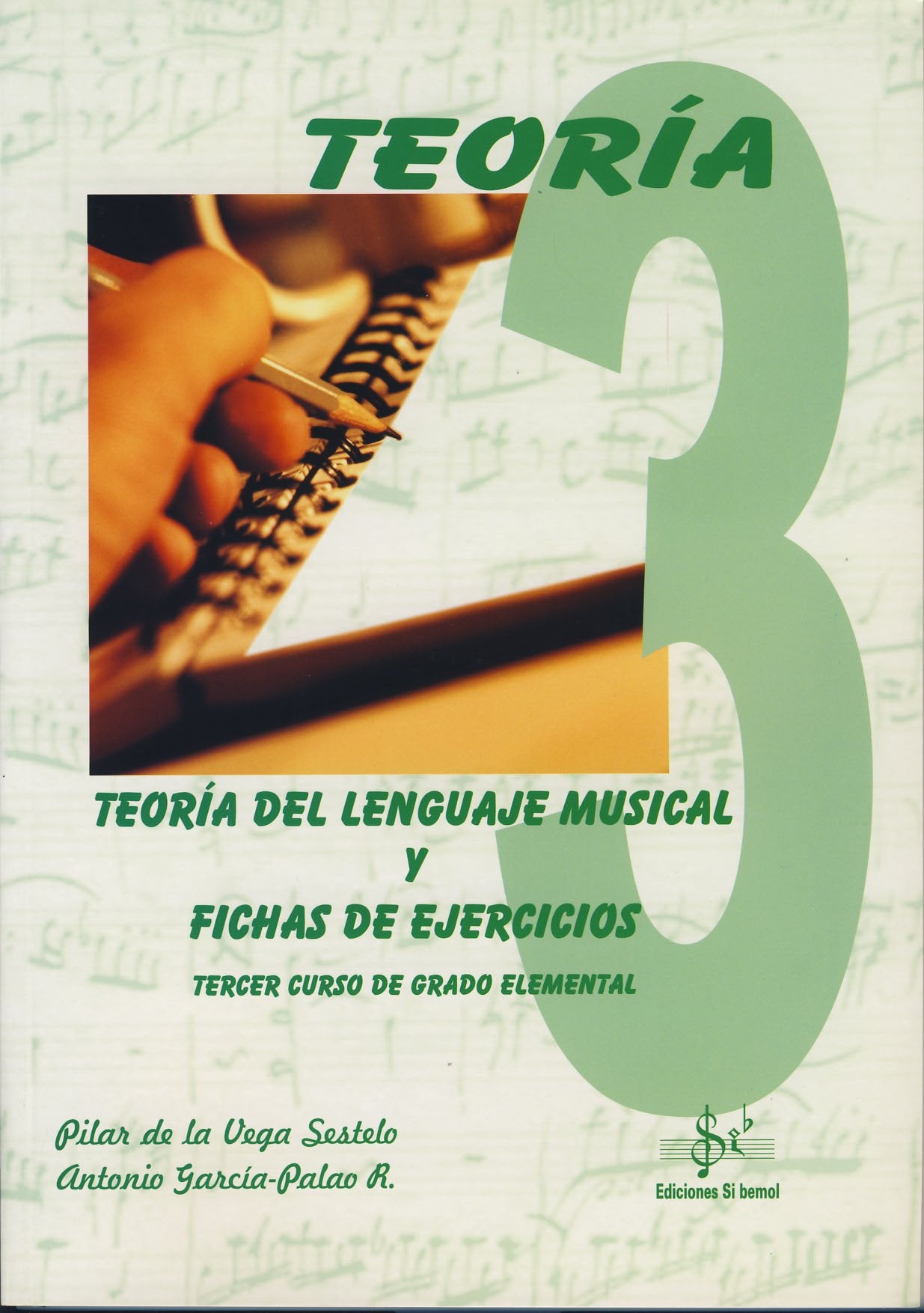 Libro: TEORIA LENG.MUSIC.Y EJERC.3 ELEM.SI BEMO