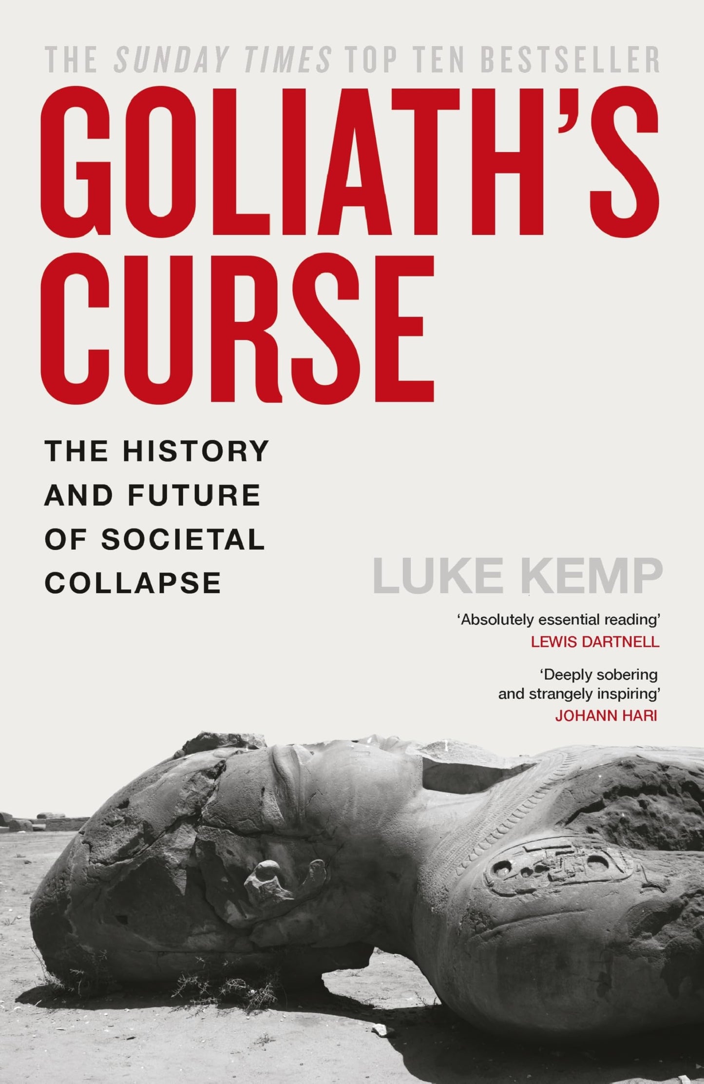 Libro: Goliath’s Curse: The History and Future of Societal Collapse