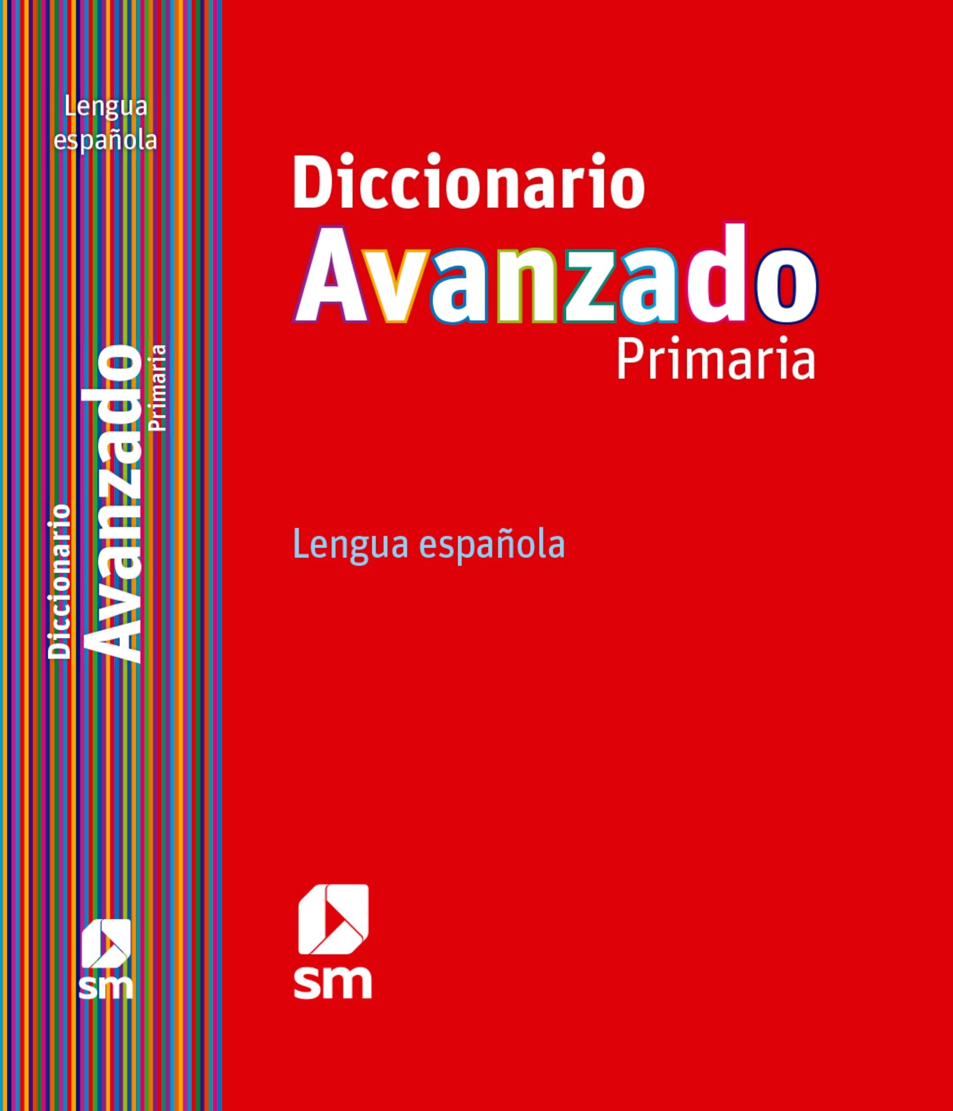 Libro: Diccionario Avanzado Primaria. Lengua española - 9788467552423