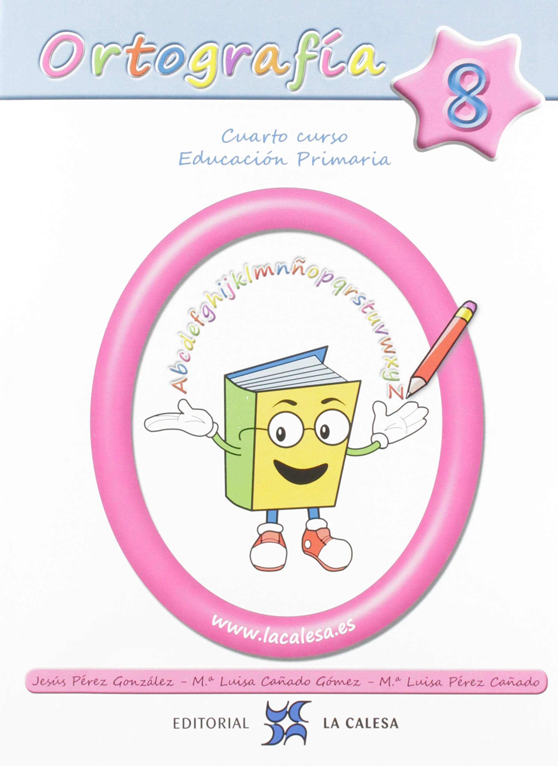 Libro: ORTOGRAFÍA 2020 - 8 (ORTOGRAFIA PRIMARIA)