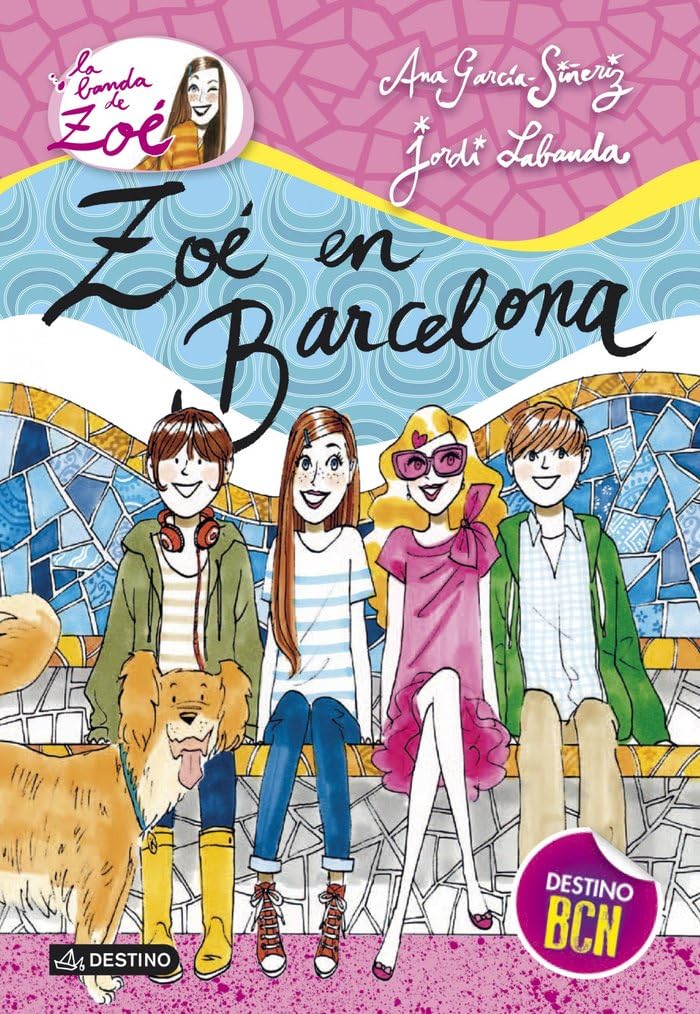 Libro: Zoé en Barcelona: La Banda de Zoé 7 (Spanish Edition)