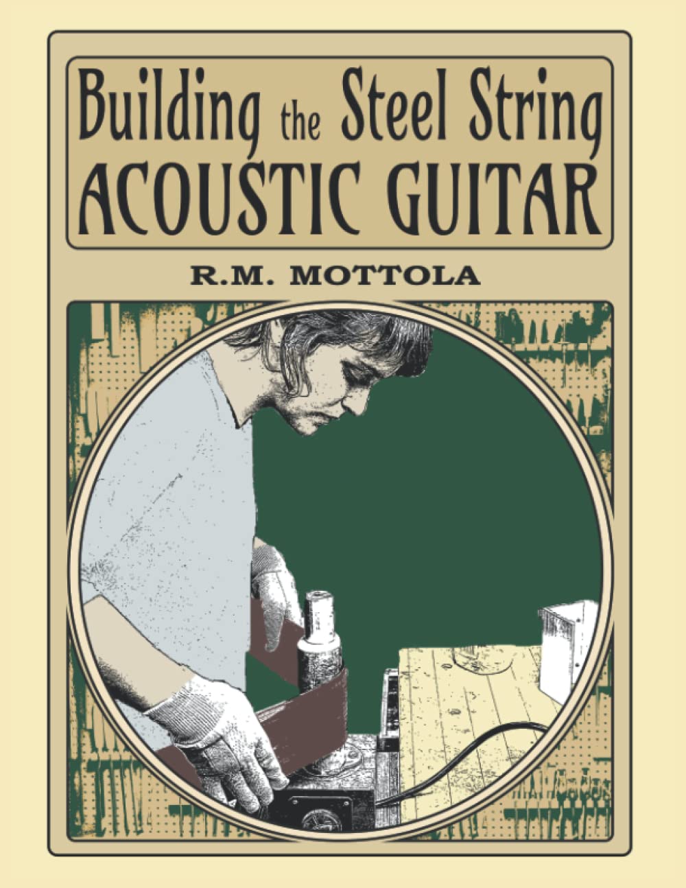 Libro: Building the Steel String Acoustic Guitar
