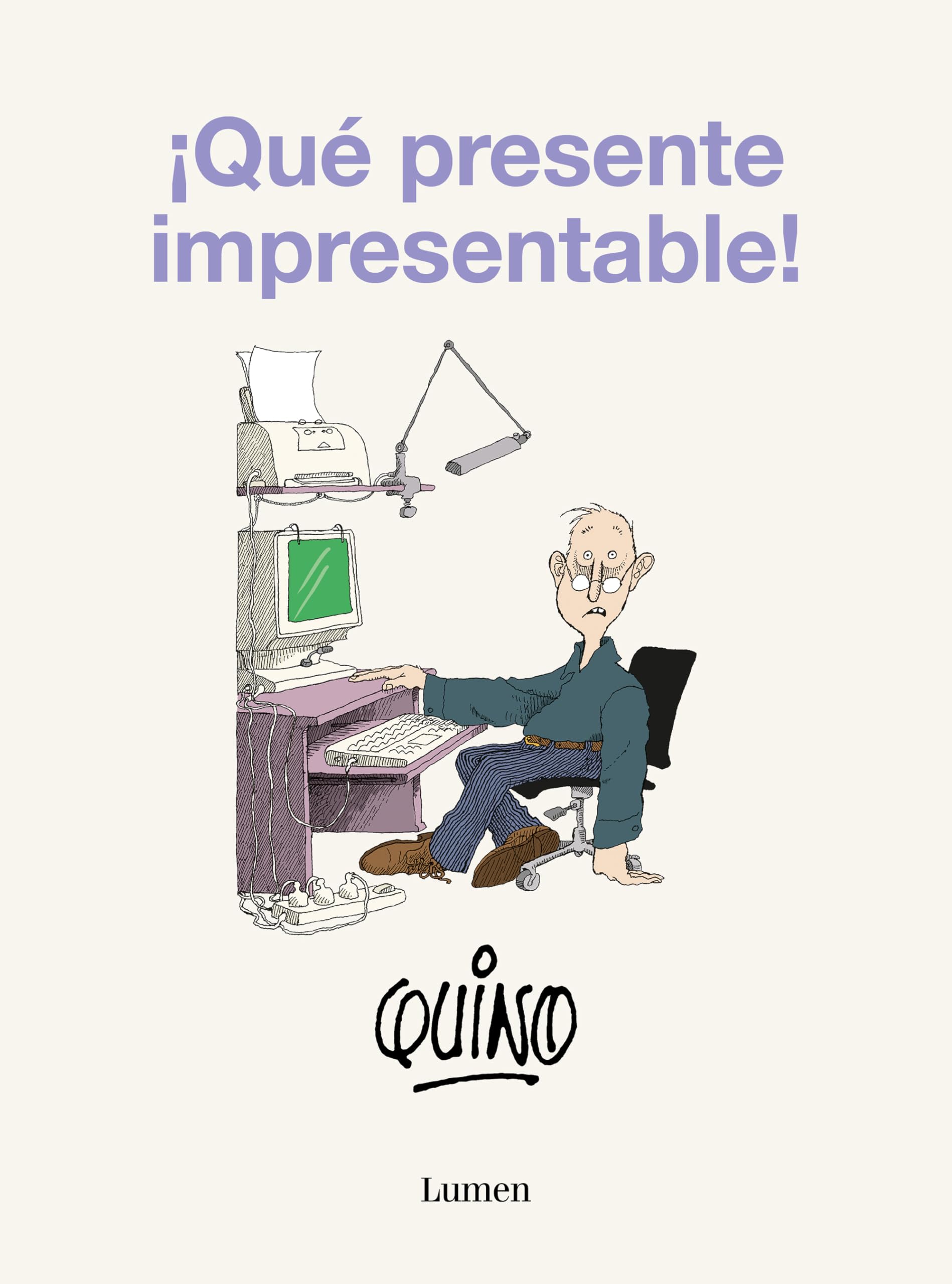 Libro: ¡Qué presente impresentable!