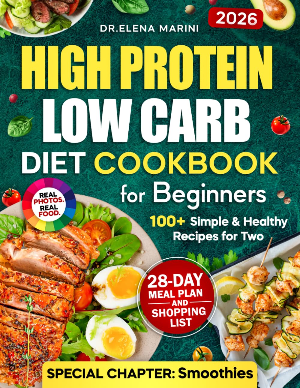 Libro: High-Protein Low-Carb Diet Cookbook for Beginners: 100+ Simple & Healthy Recipes for Two with a 28-Day Meal Plan