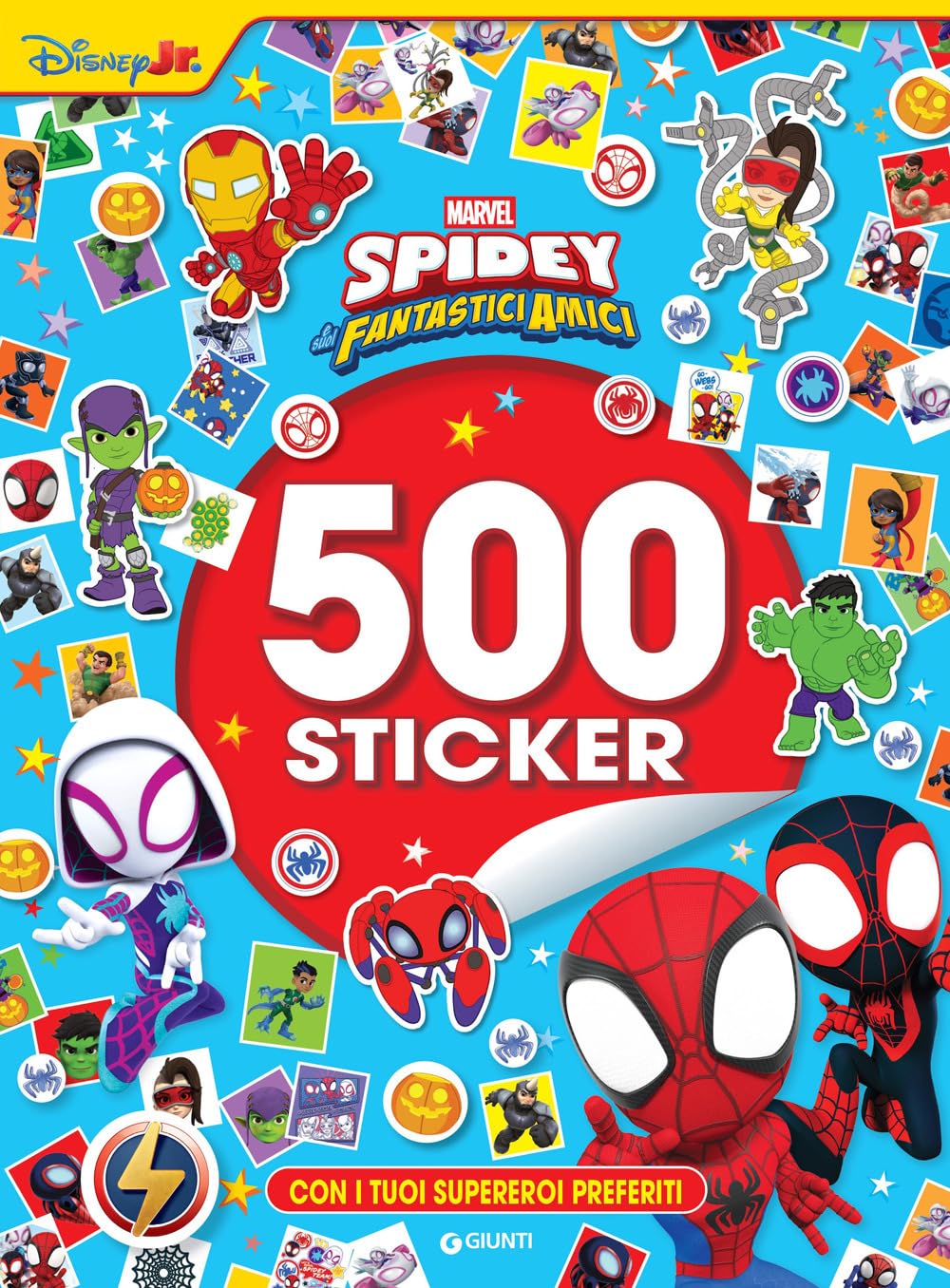 Spidey e i suoi fantastici amici. 500 sticker. Con i tuoi supereroi preferiti. Ediz. a colori (500-1000 Stickers)