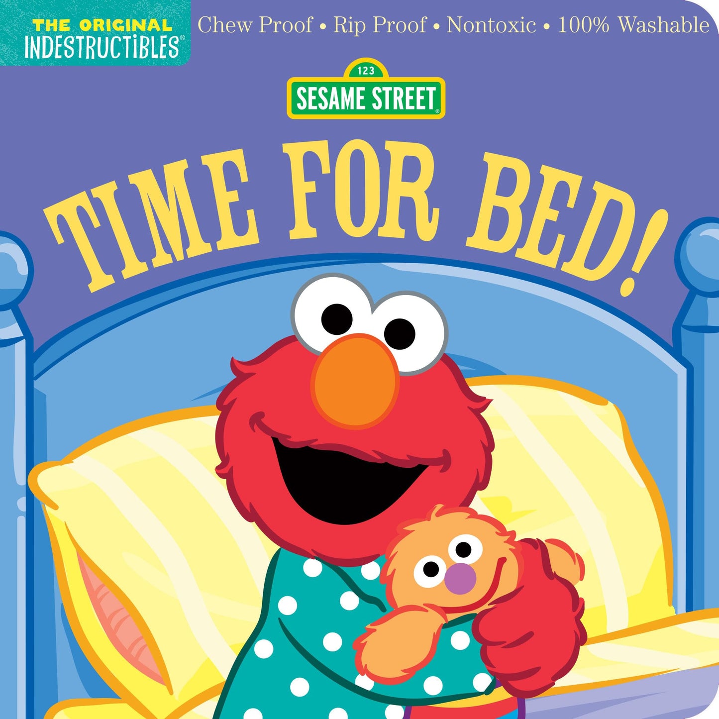 Libro: Indestructibles (The Original): Sesame Street: Time for Bed!: Chew Proof · Rip Proof · Nontoxic · 100% Washable (Book for Babies, Newborn Books, Safe to Chew) (123 Sesame Street: Indestructibles)