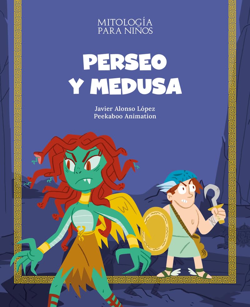 Libro: Perseo y Medusa: Las mejores historias de la mitología griega y romana, convertidas en preciosos cuentos para niños. (Mitología para niños)
