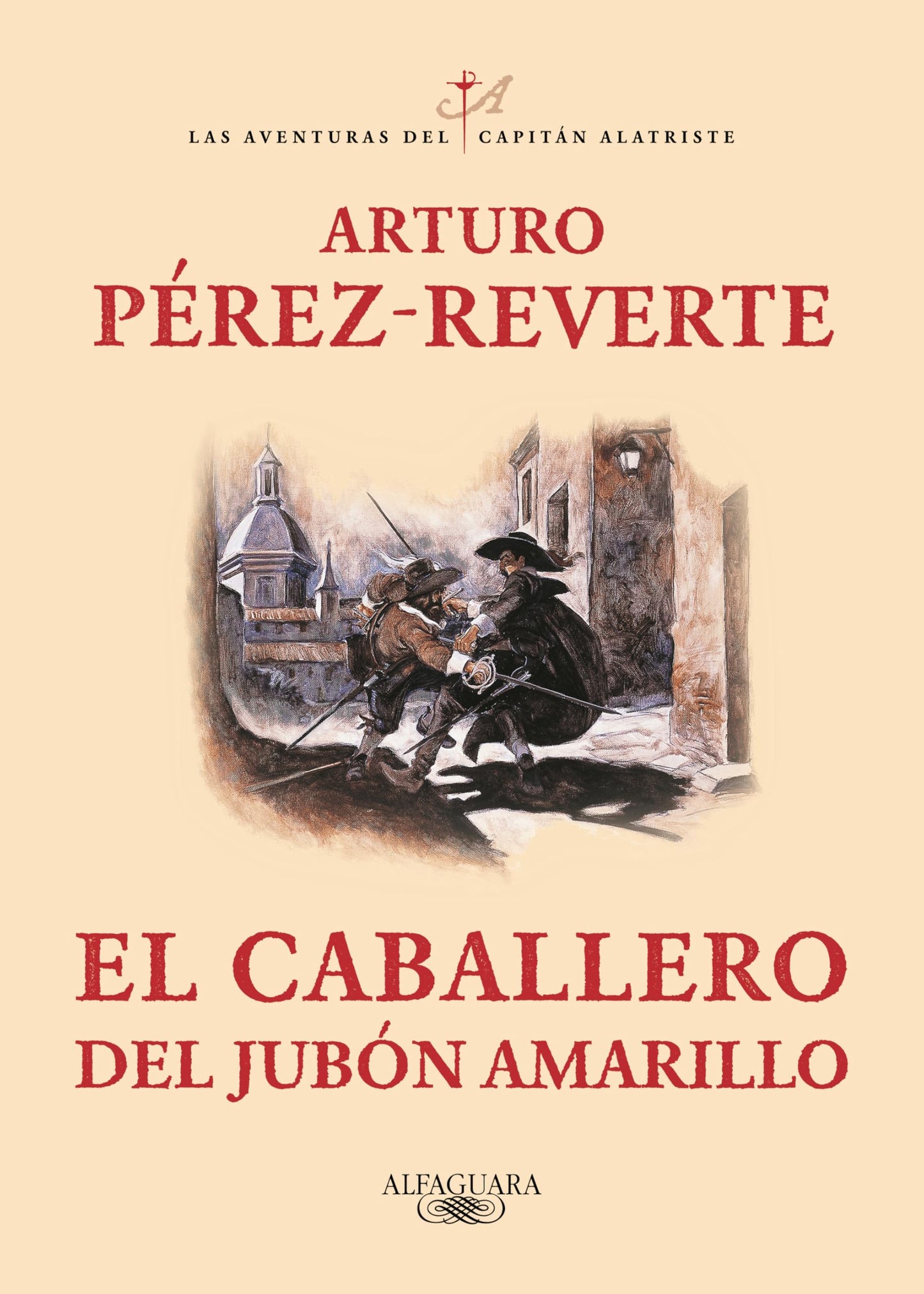 Libro: El caballero del jubón amarillo (Las aventuras del capitán Alatriste 5)