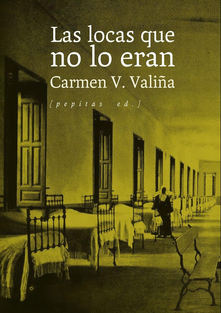 Libro: Las locas que no lo eran: 131 (Ensayo)
