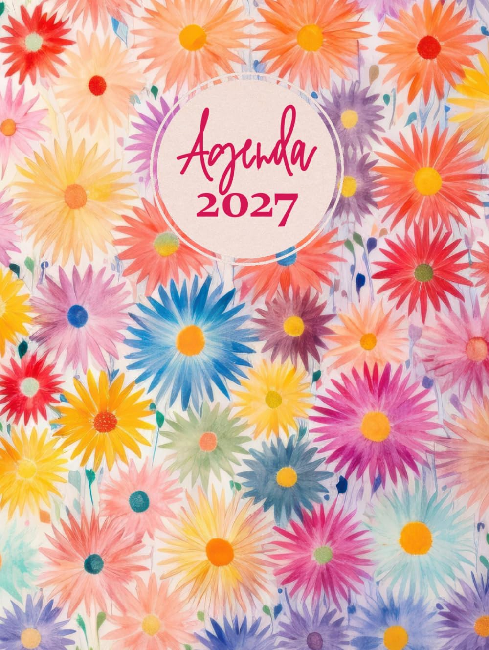 Libro: Agenda 2027 Día por Página A4: Diario y Mensual con Horario, Planificador en Español, 12 Meses (Enero a Diciembre2027), Tamaño Grande