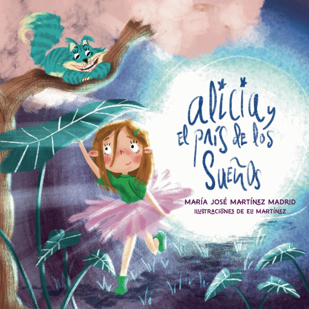 Libro: Alicia y el País de los Sueños: Un cuento para ayudar a los niños a dormir mejor y reducir el uso de pantallas (Spanish Edition)