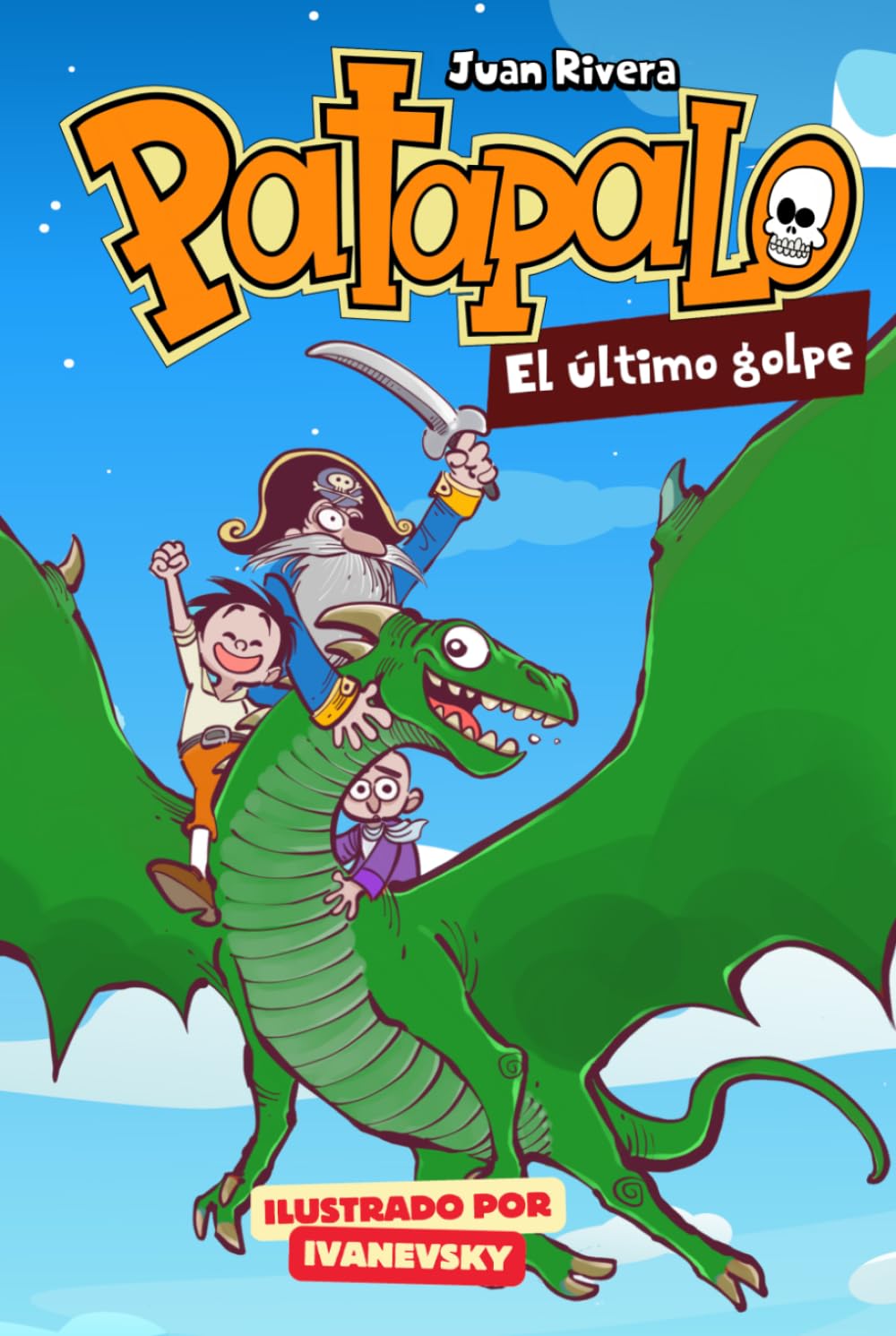 Libro: Patapalo.: El último golpe. (Spanish Edition)