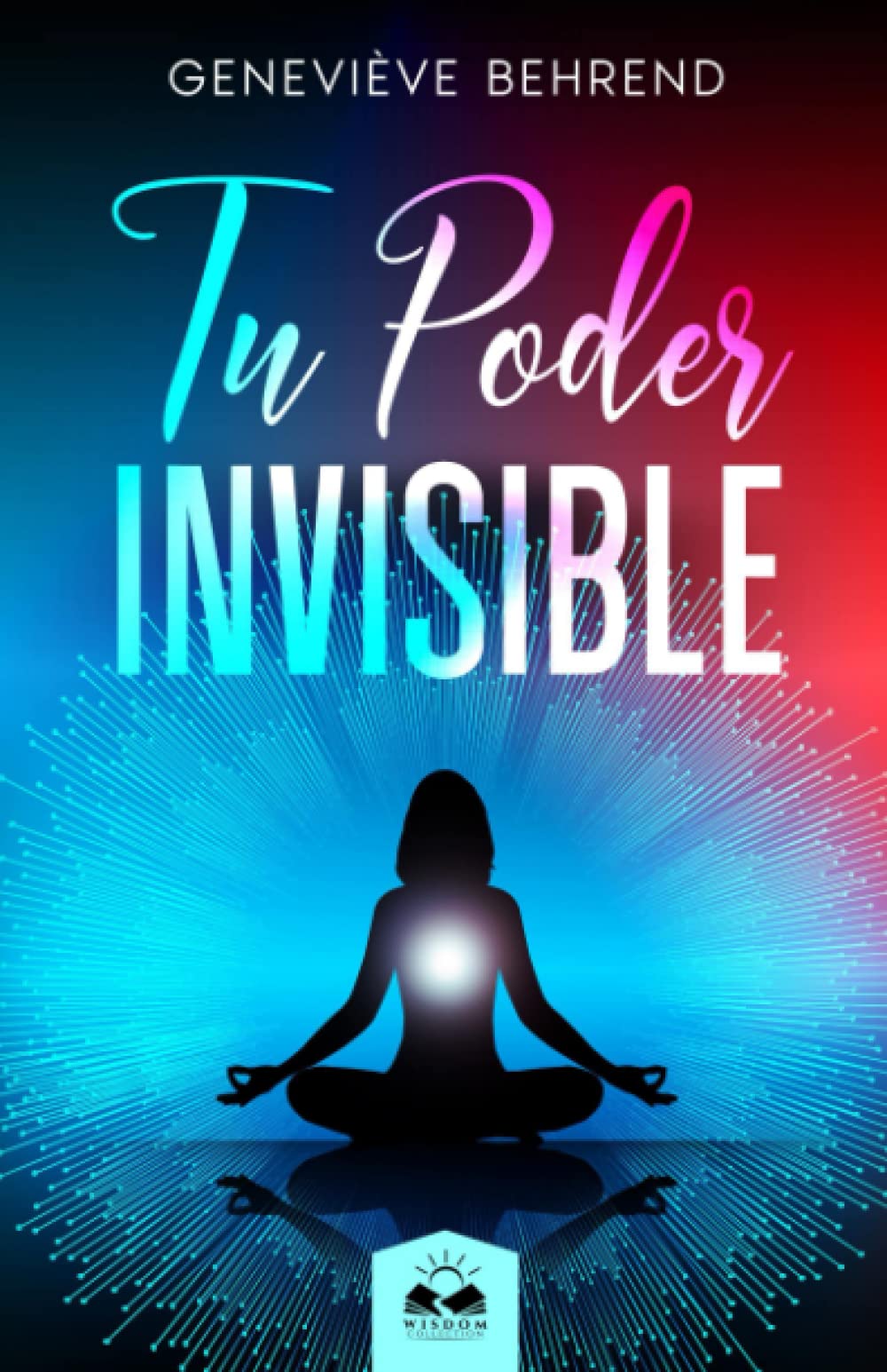 Libro: Tu Poder Invisible (Spanish Edition)