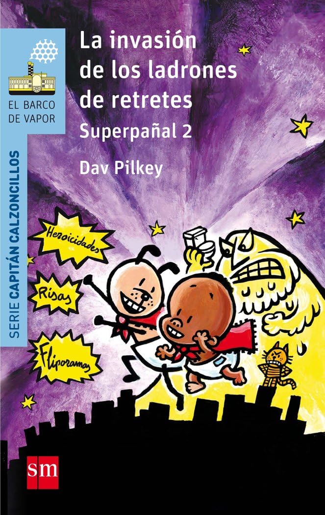 Libro: La invasión de los ladrones de retretes (El Barco de Vapor Azul)