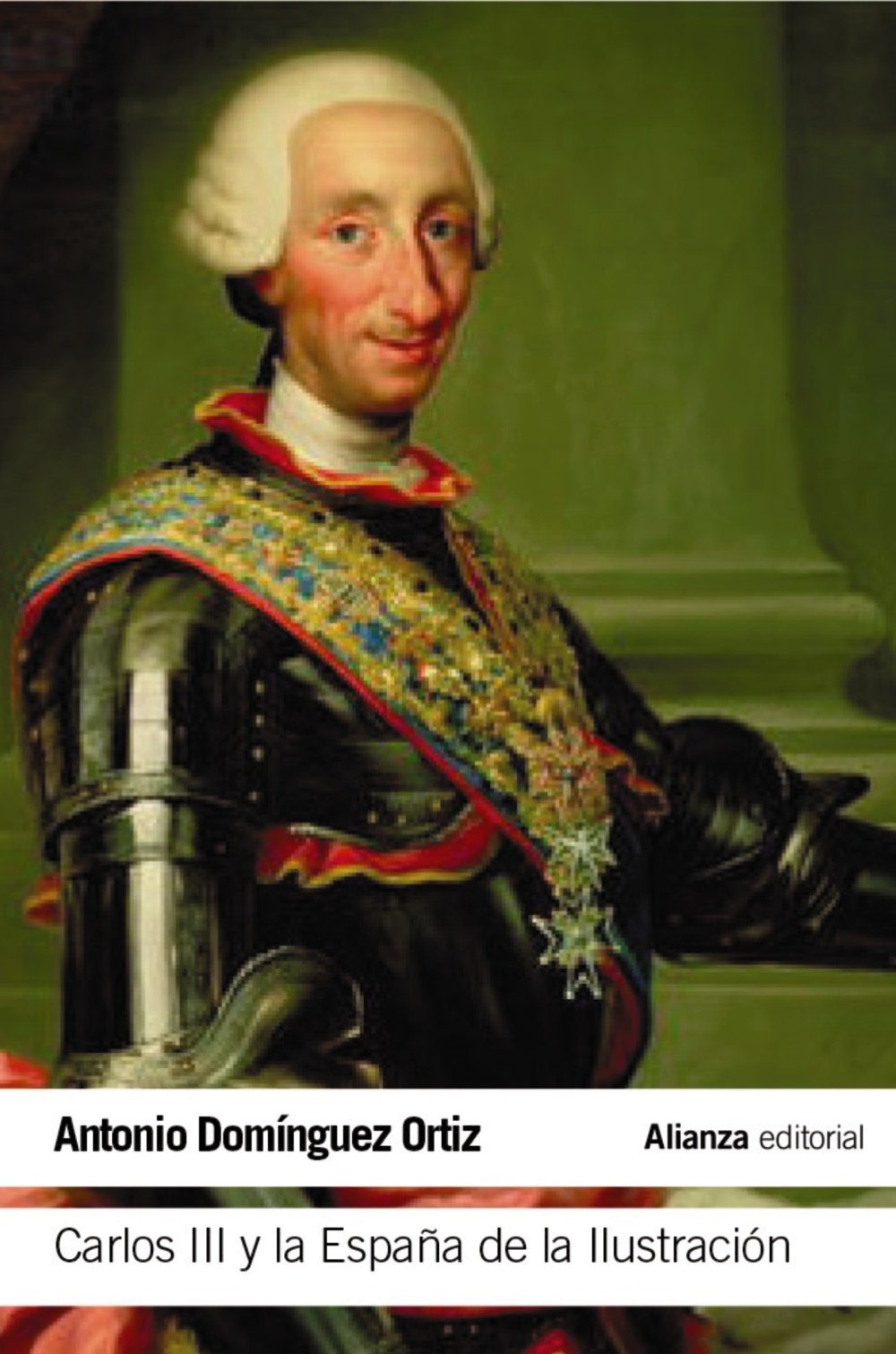 Libro: Carlos III y la España de la Ilustración