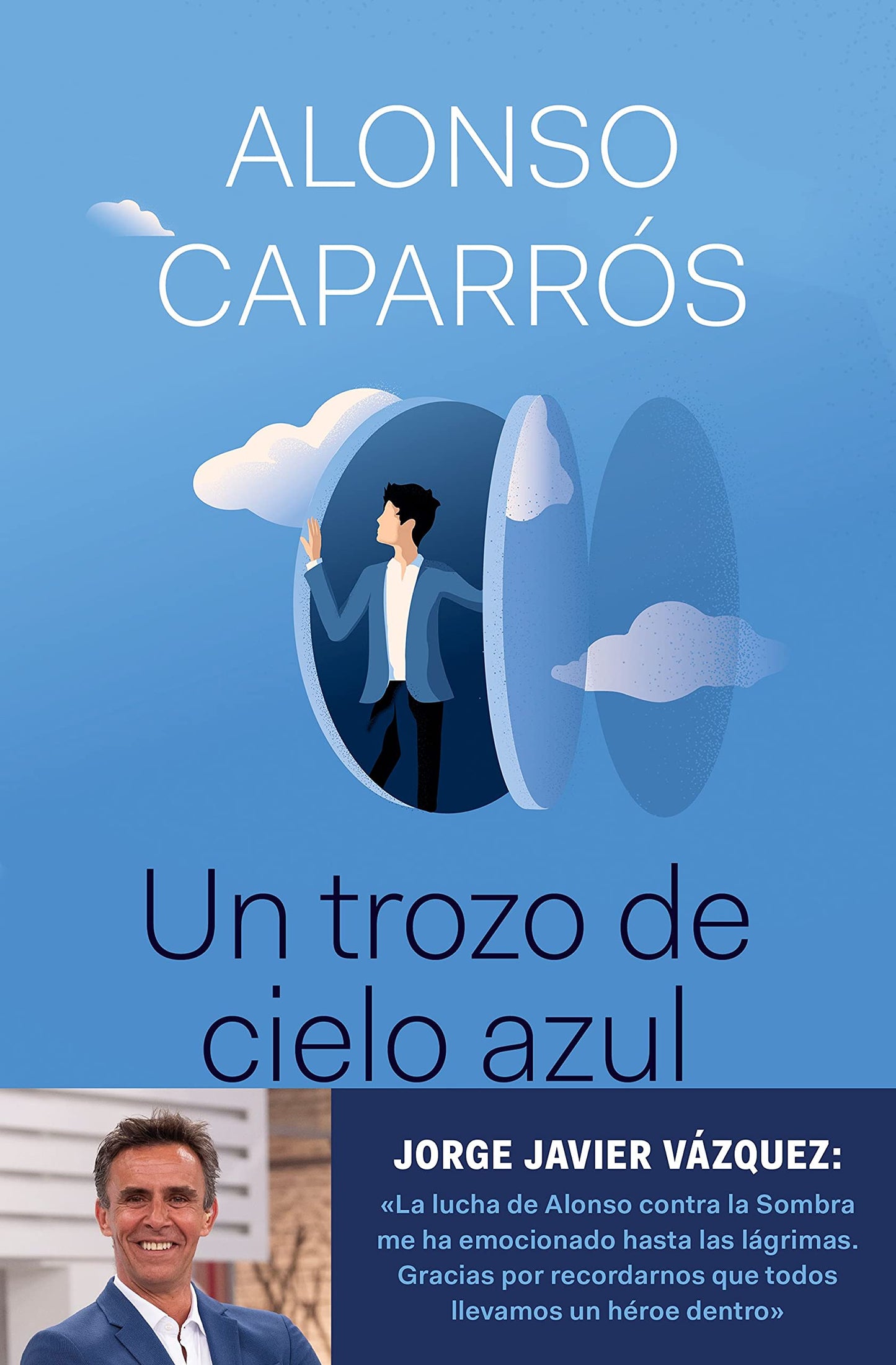 Libro: Un trozo de cielo azul: La verdad sobre cómo lo perdí todo, salvo la esperanza