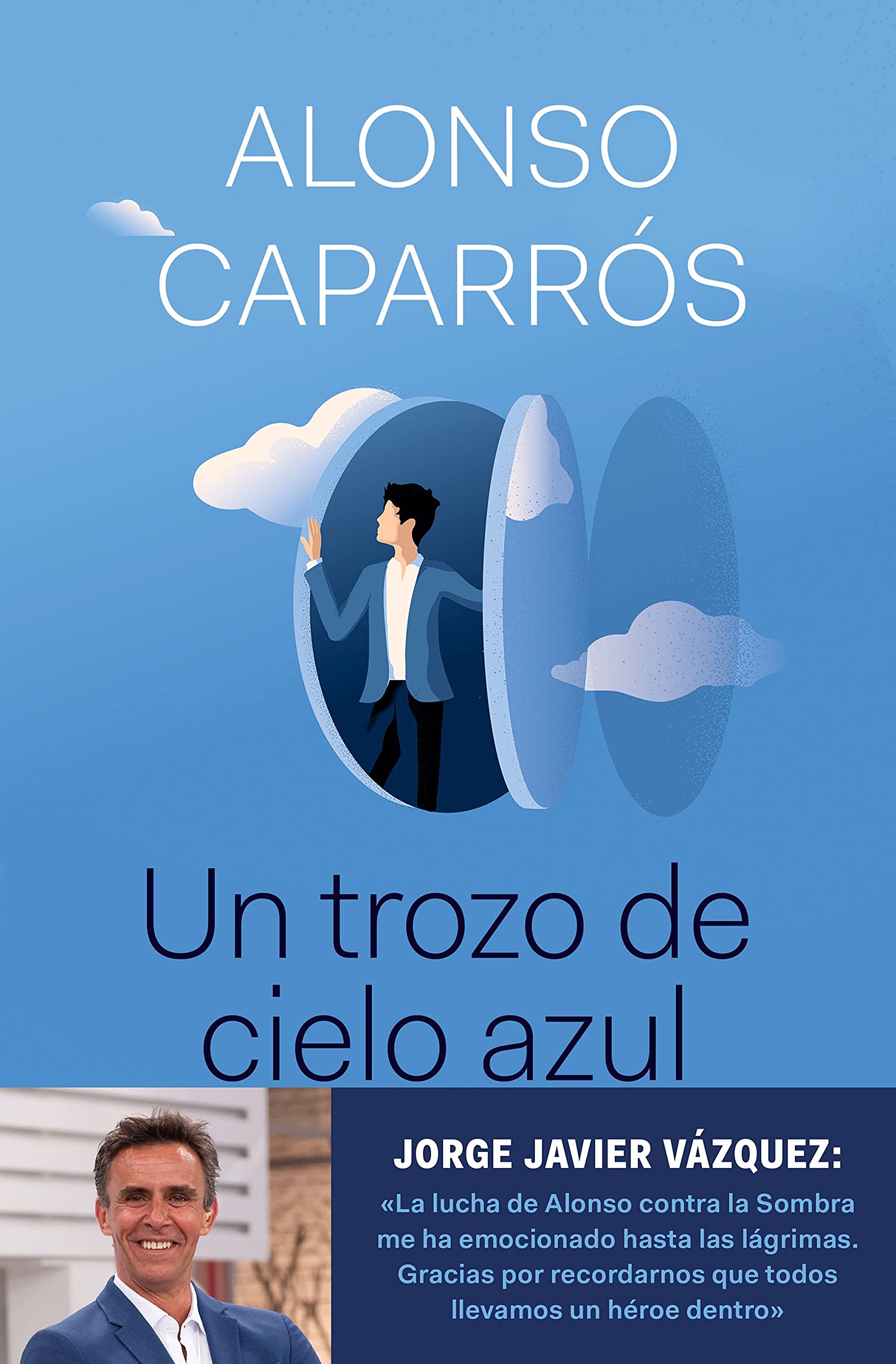 Libro: Un trozo de cielo azul: La verdad sobre cómo lo perdí todo, salvo la esperanza