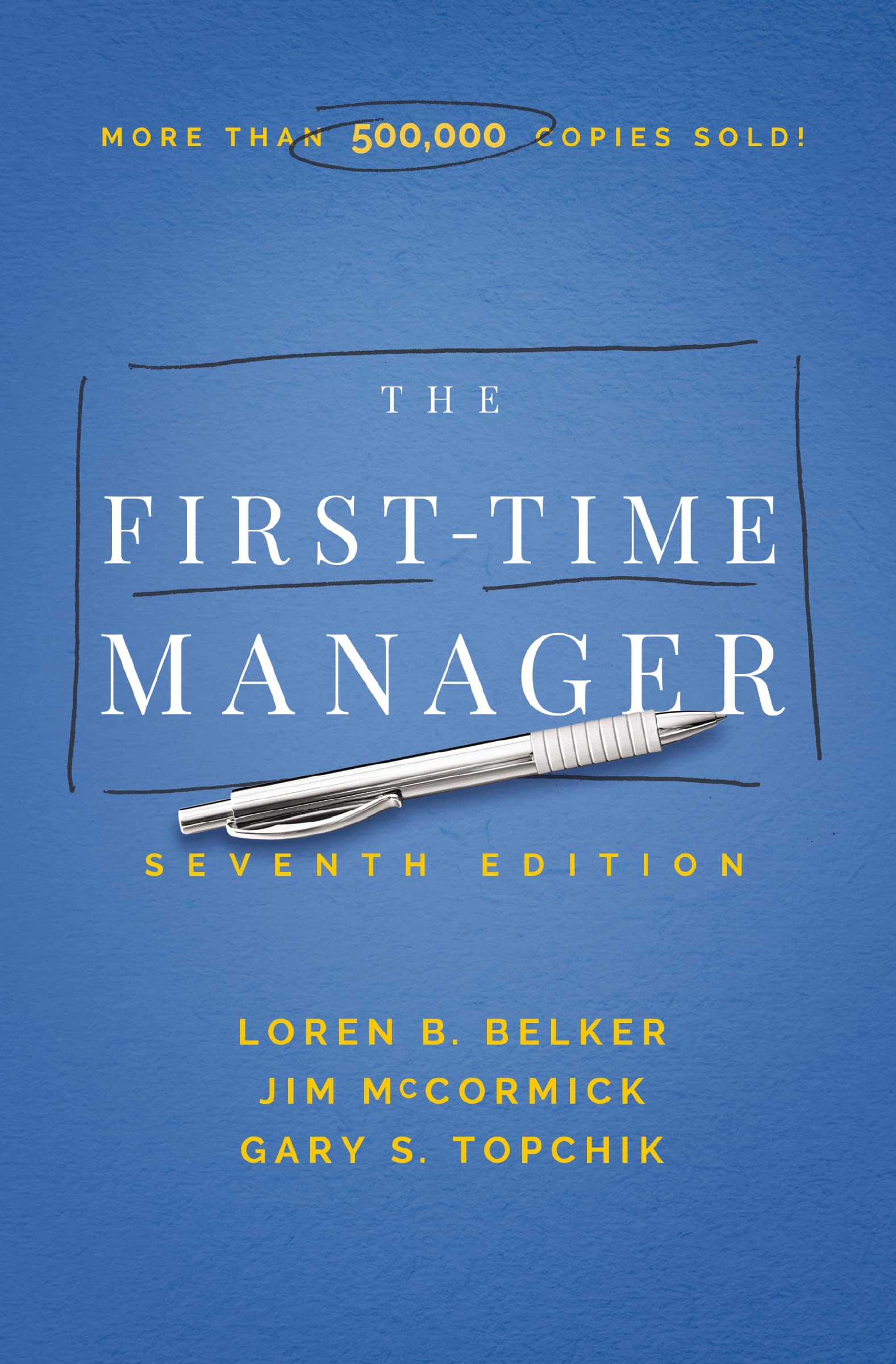 Libro: The First-Time Manager (First-Time Manager Series)