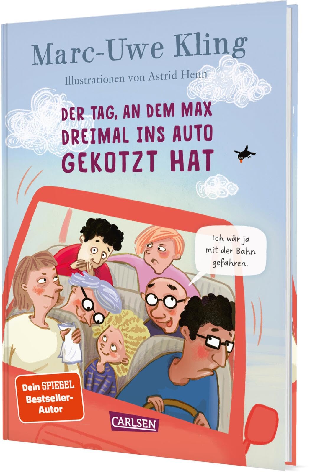 Libro: Der Tag, an dem Max dreimal ins Auto gekotzt hat: 5