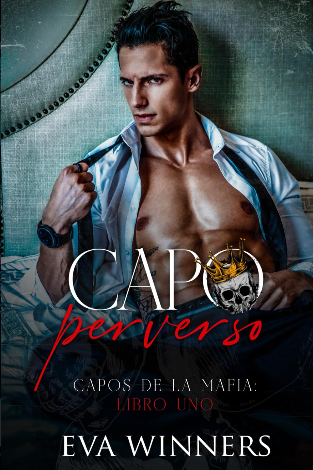 Libro: Capo Perverso: Romance de Mafia (Capos de la Mafia) (Spanish Edition)