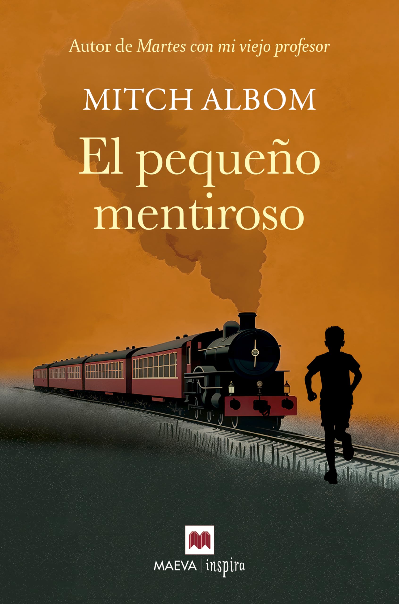 Libro: El pequeño mentiroso: El poder de la verdad para encontrar la redención (Mitch Albom)