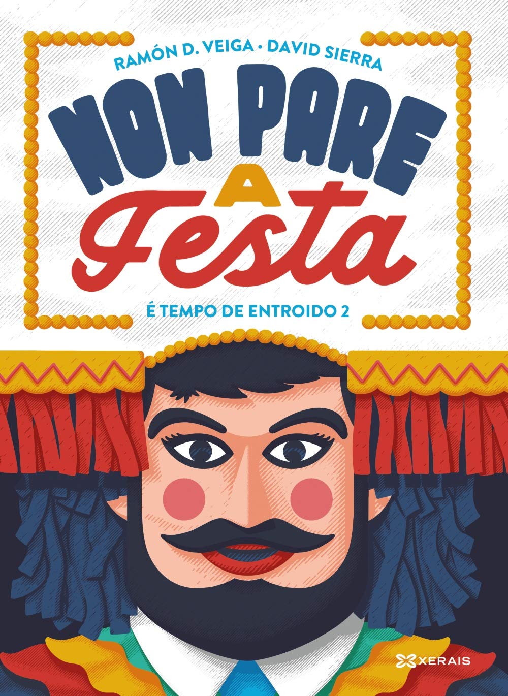 Libro: Non pare a festa: É tempo de entroido 2